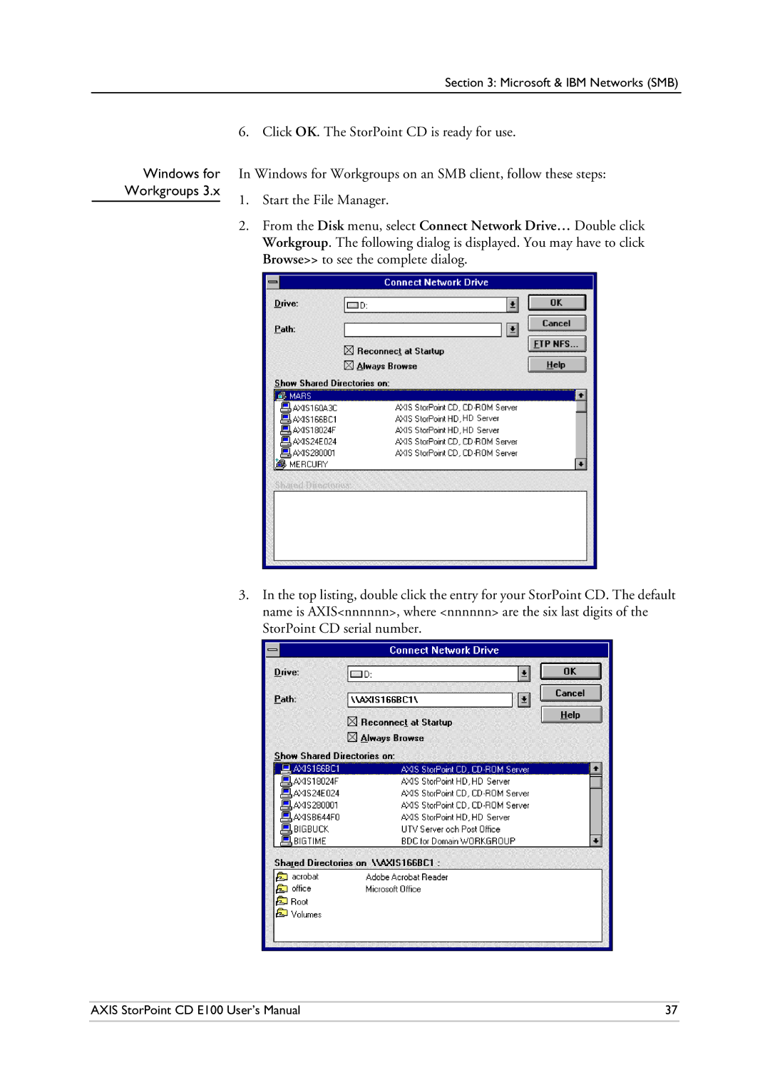 Axis Communications CD E100 user manual Workgroups 