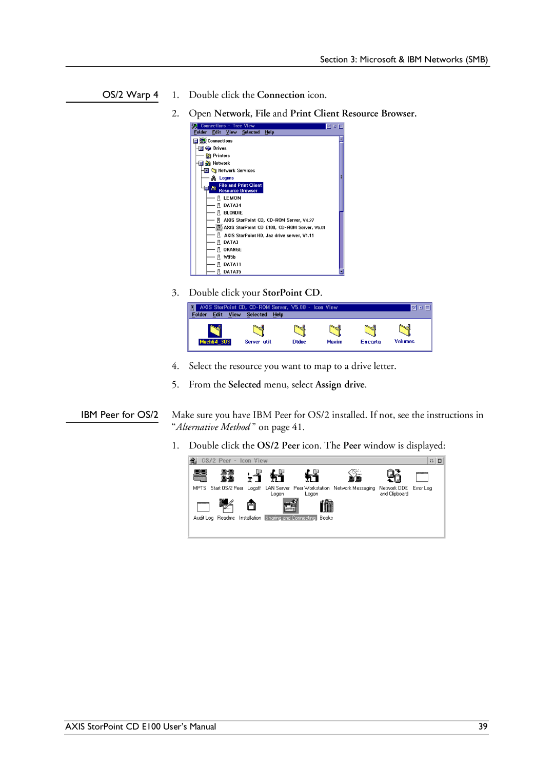 Axis Communications CD E100 user manual OS/2 Warp 4 1. Double click the Connection icon 