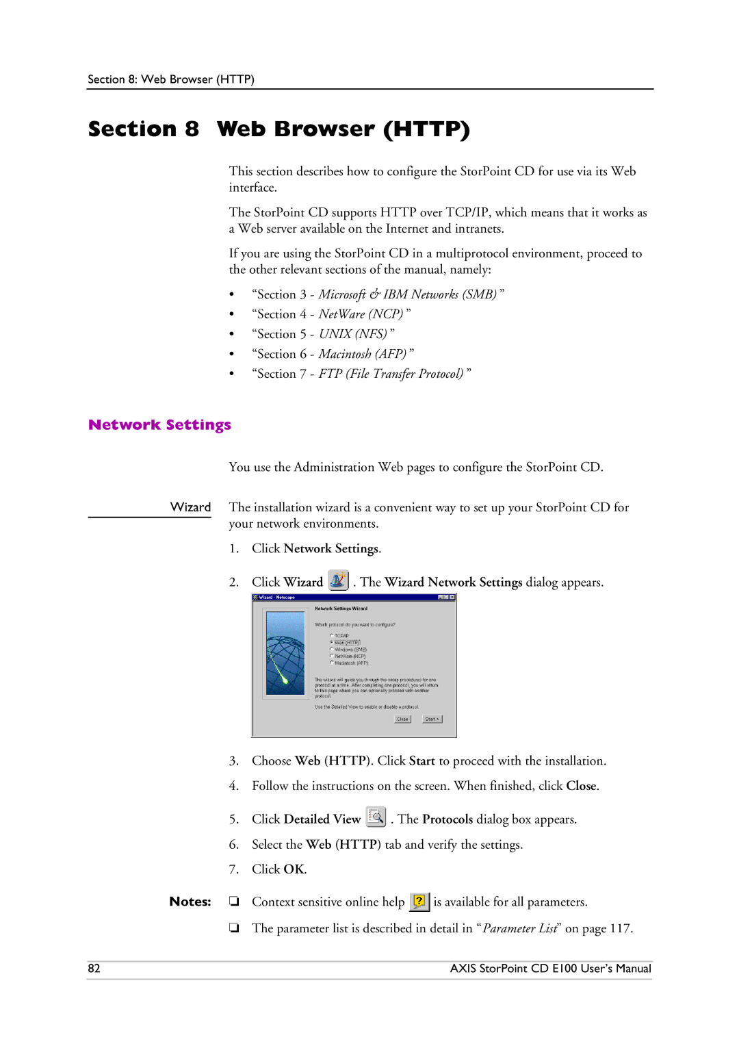 Axis Communications CD E100 user manual Web Browser Http, NetWare NCP Unix NFS 