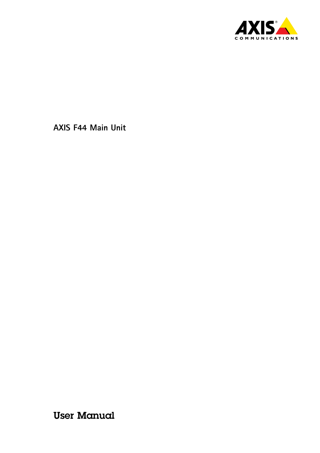 Axis Communications user manual Axis F44 Main Unit 