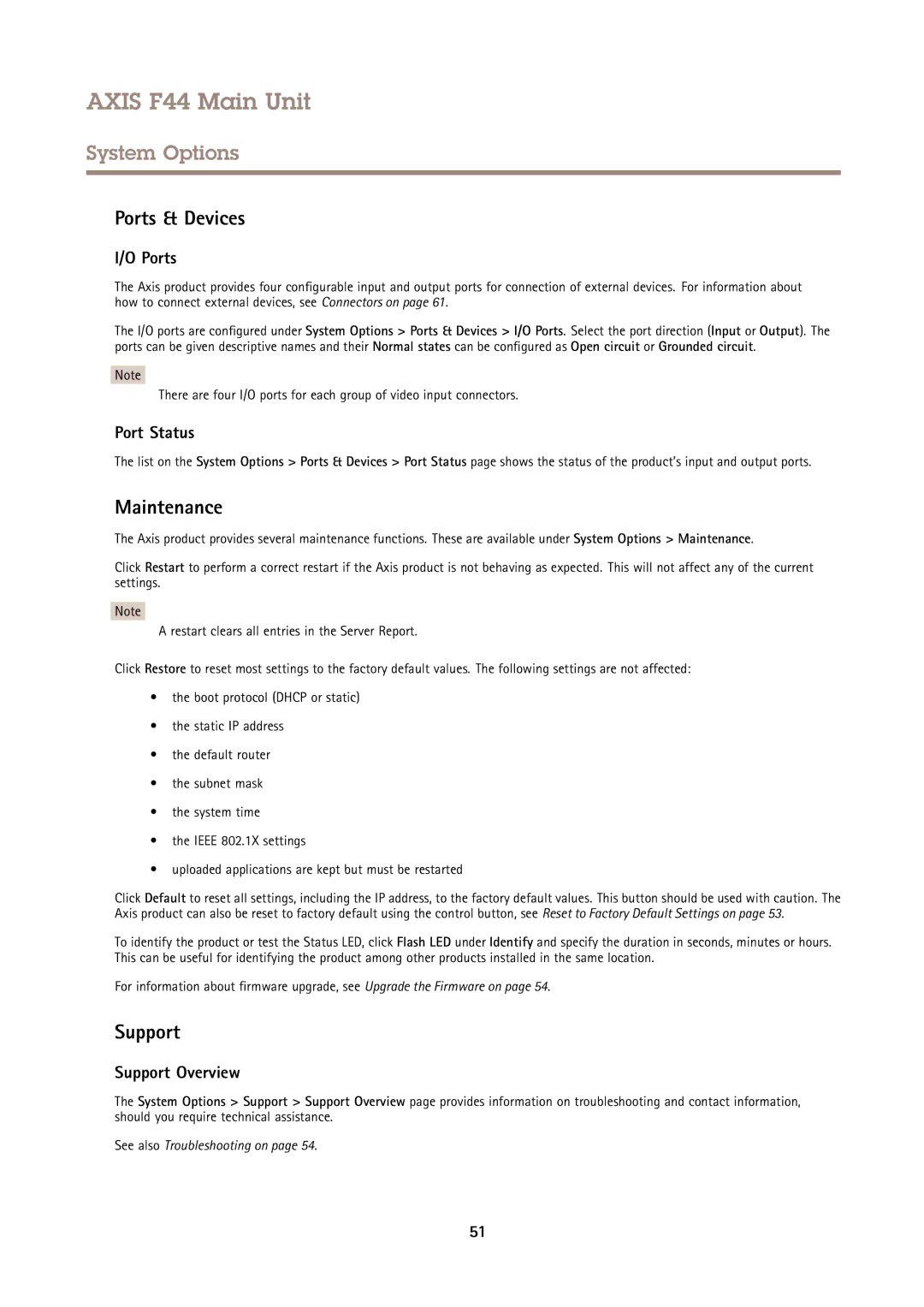 Axis Communications F44 user manual Ports & Devices, Maintenance, Support 