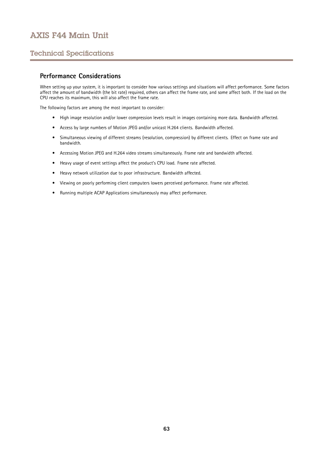 Axis Communications F44 user manual Performance Considerations 