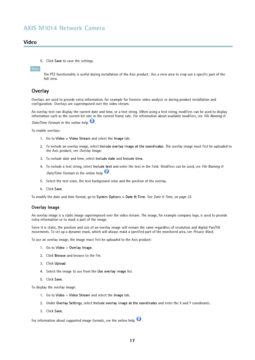 Axis Communications M1014 user manual Go to Video Video Stream and select the Image tab, Go to Video Overlay Image 