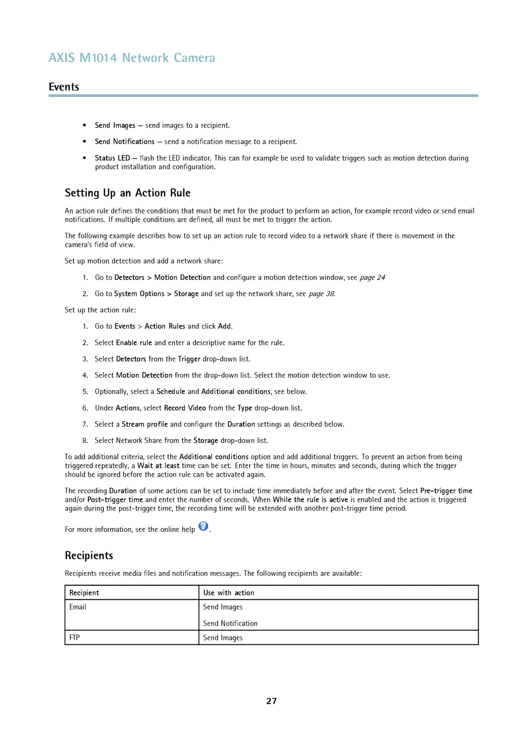 Axis Communications M1014 Setting Up an Action Rule, Recipients, Go to Events Action Rules and click Add, Use with action 