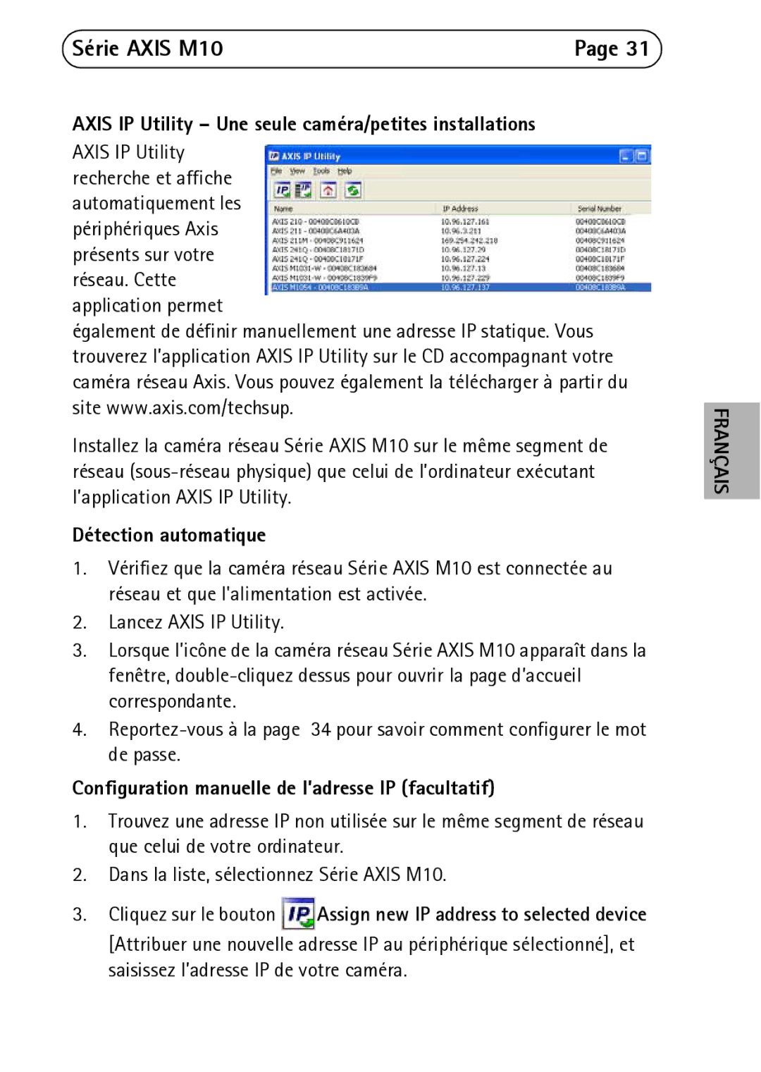 Axis Communications M1011, M1031-W, M1054 Axis IP Utility Une seule caméra/petites installations, Détection automatique 