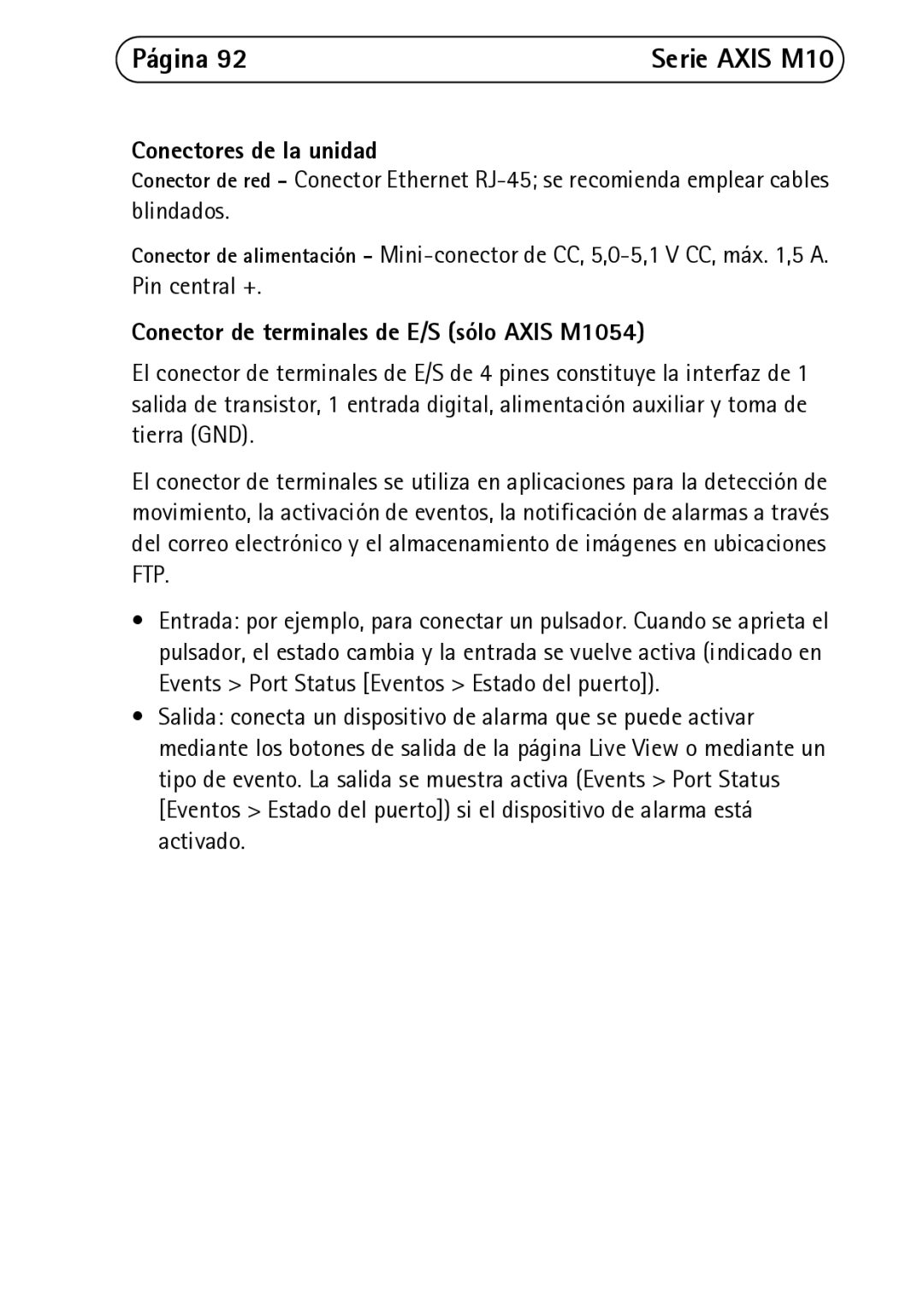 Axis Communications M1031-W, M1011-W manual Conectores de la unidad, Conector de terminales de E/S sólo Axis M1054 