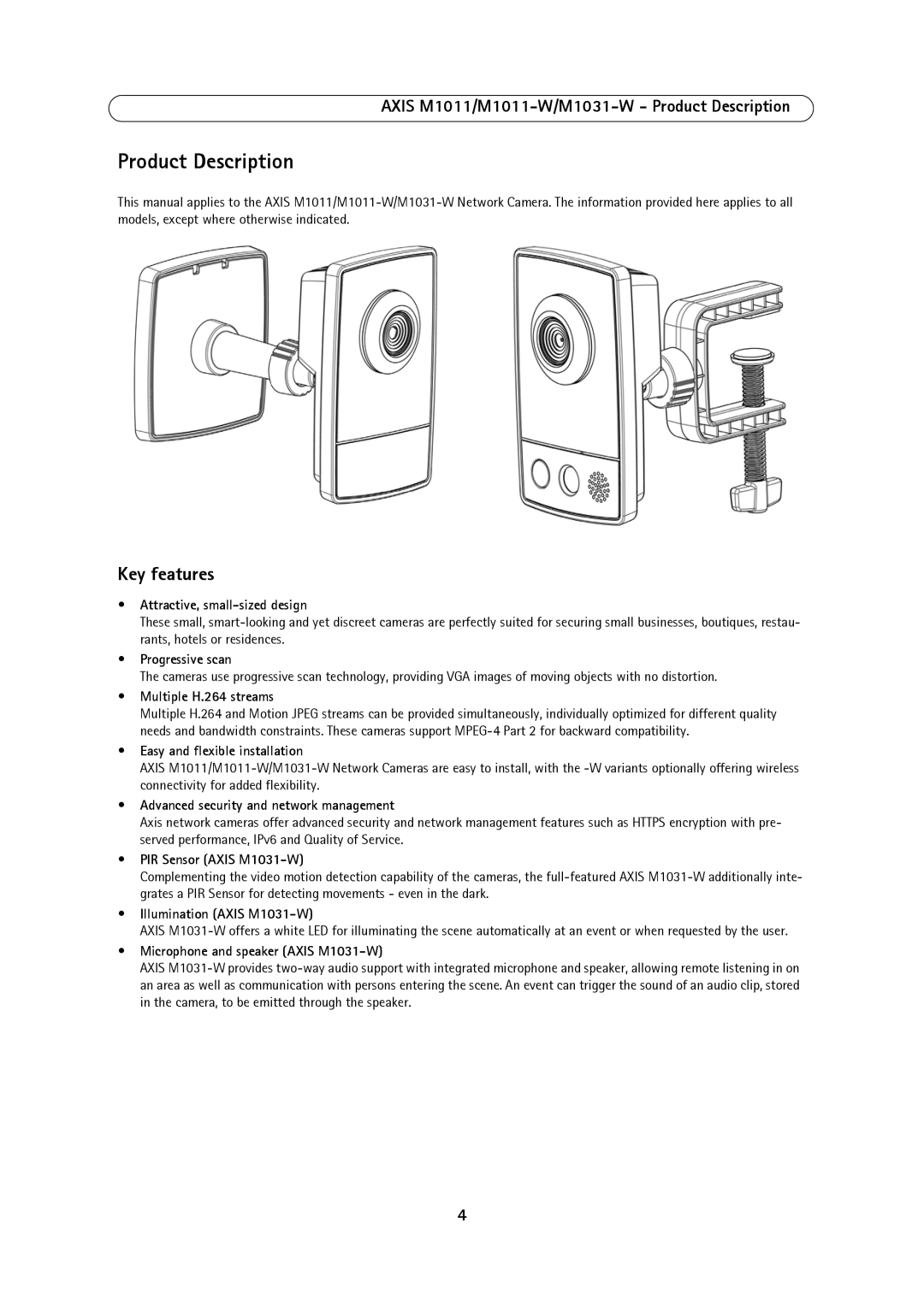 Axis Communications M1031W, 1011W user manual Key features, Axis M1011/M1011-W/M1031-W Product Description 