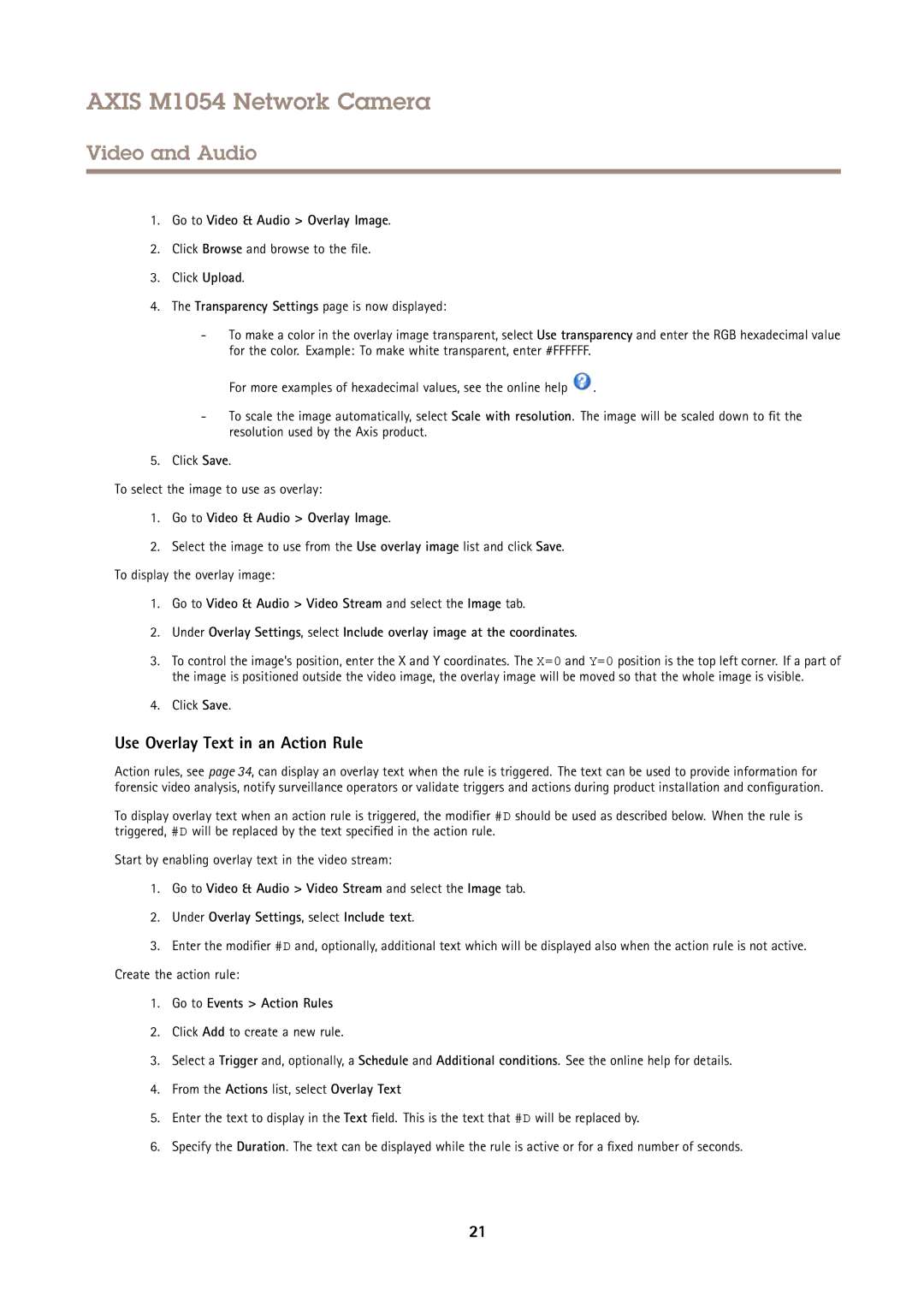 Axis Communications M1054 Use Overlay Text in an Action Rule, Go to Video & Audio Overlay Image, Go to Events Action Rules 