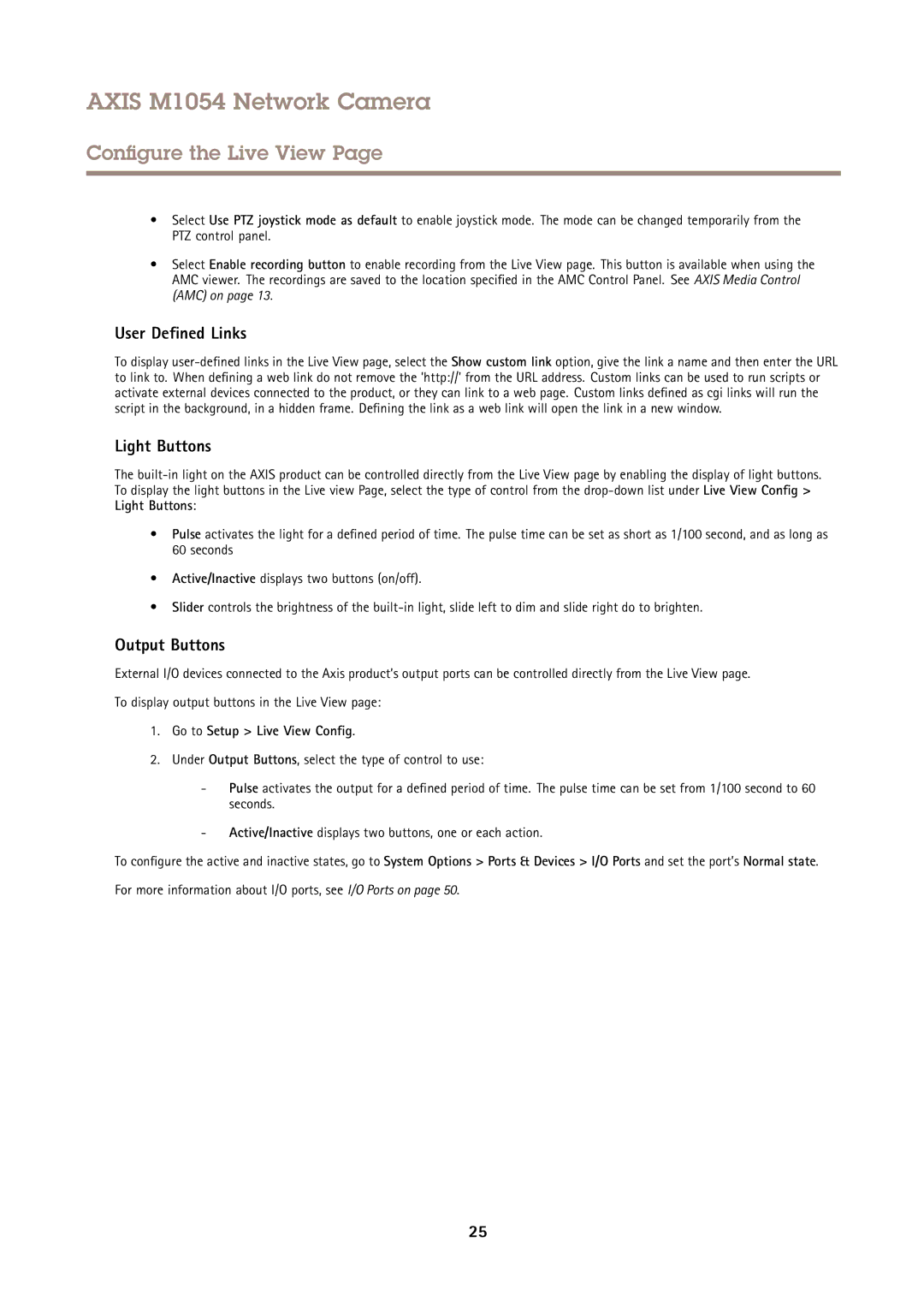 Axis Communications M1054 user manual User Defined Links, Light Buttons, Output Buttons, Go to Setup Live View Config 