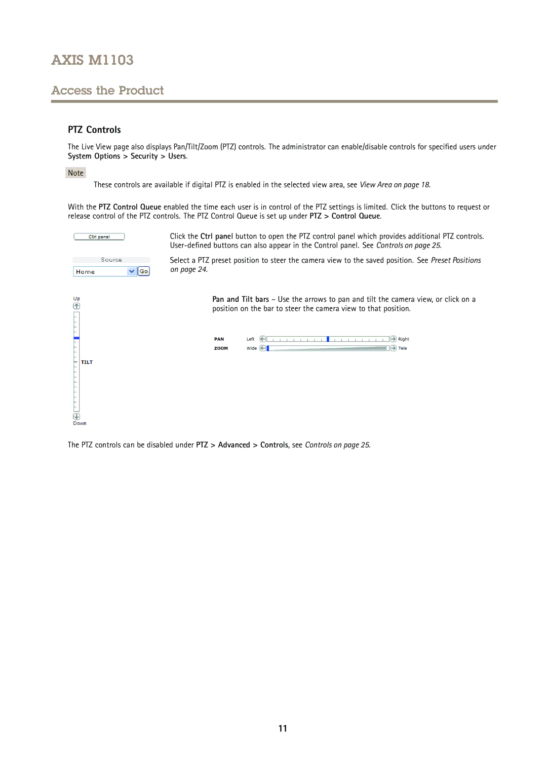 Axis Communications M1103 user manual PTZ Controls 