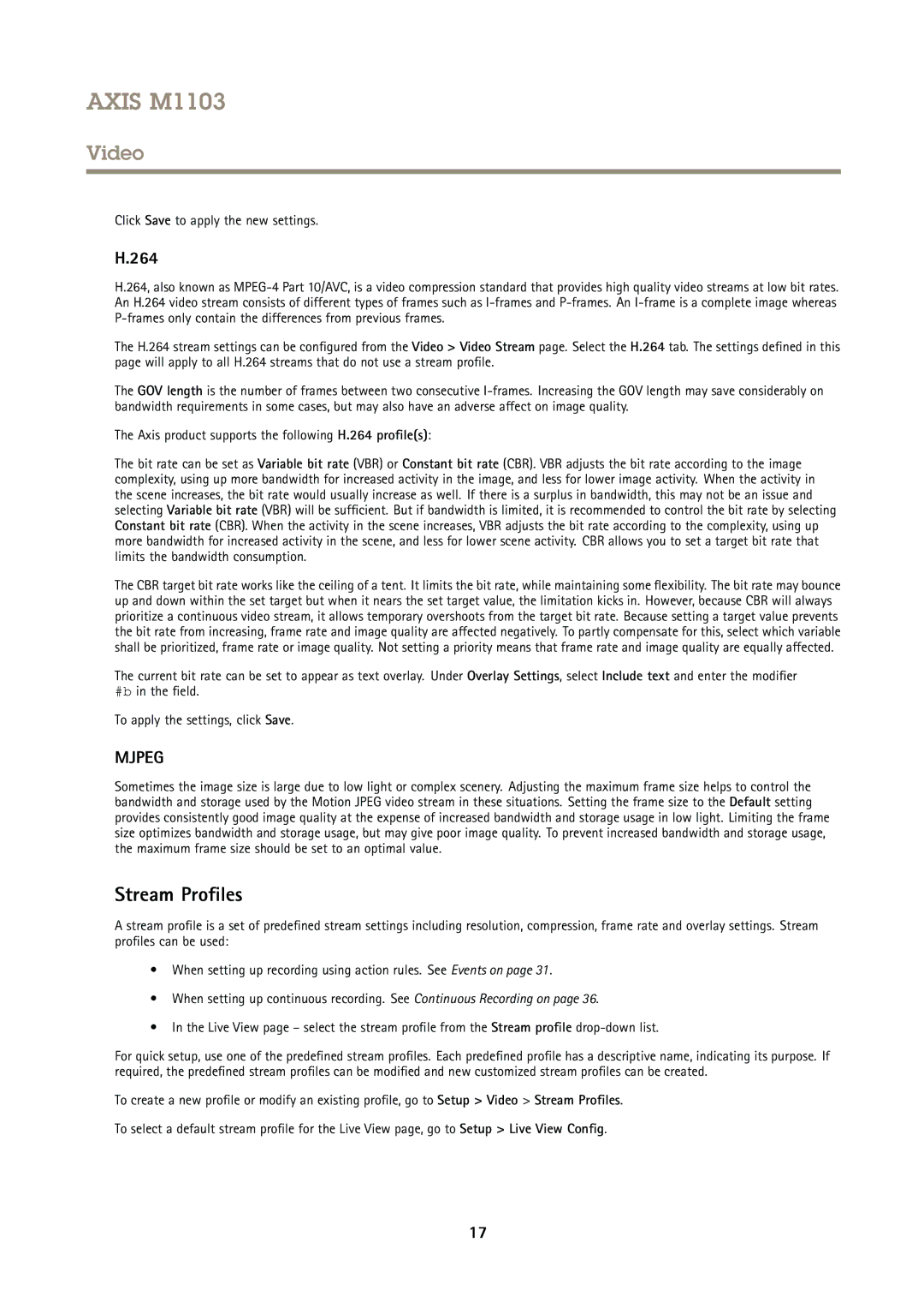 Axis Communications M1103 user manual Stream Profiles, 264, Click Save to apply the new settings 