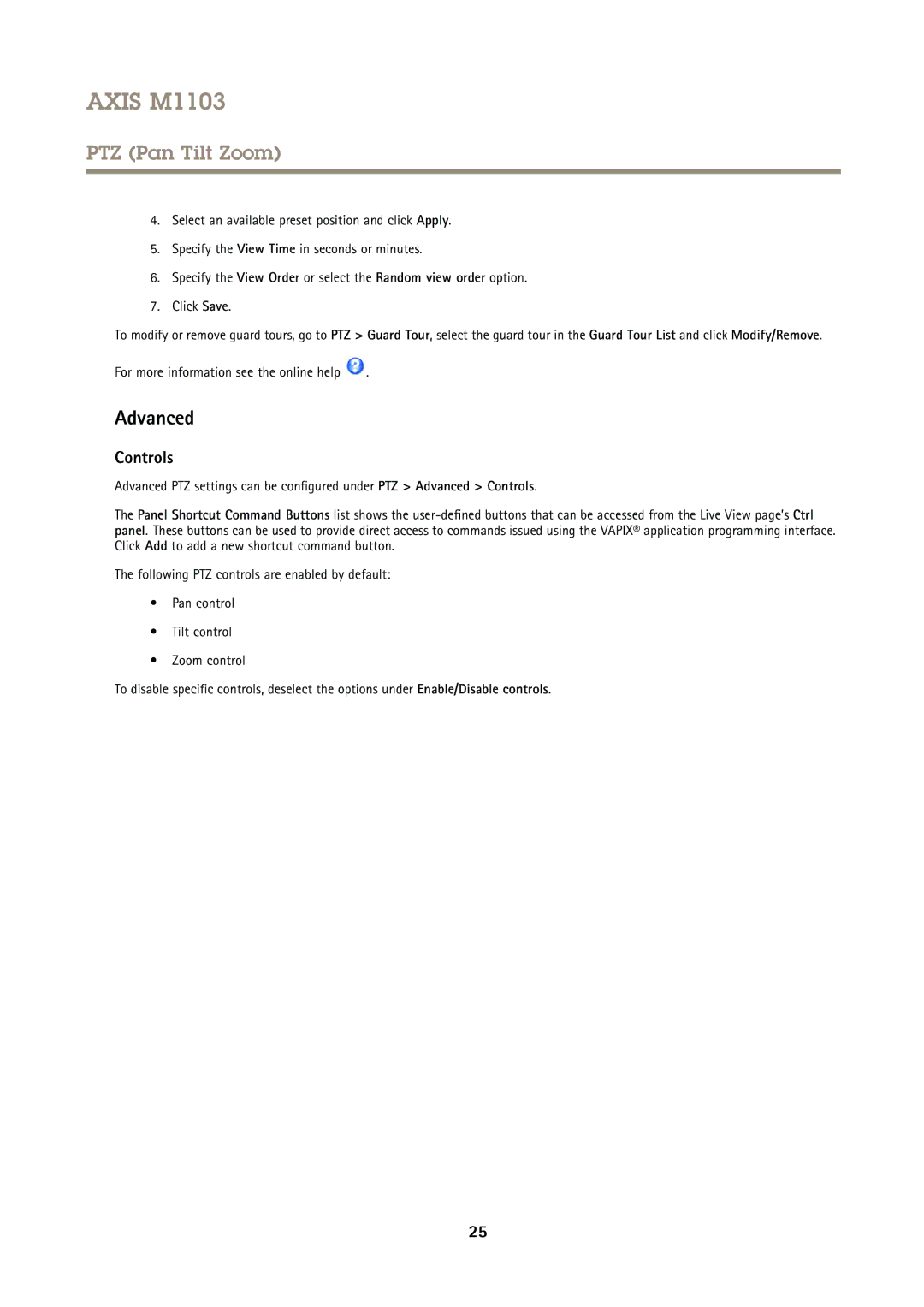 Axis Communications M1103 user manual Advanced, Controls 