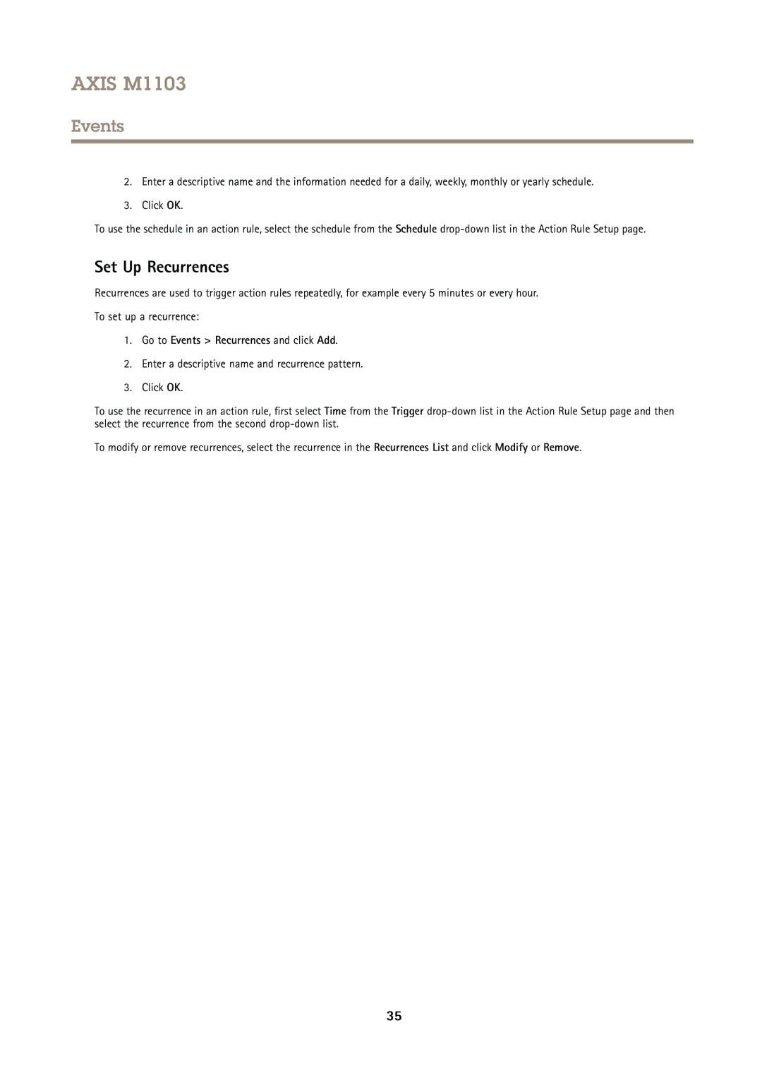Axis Communications M1103 user manual Set Up Recurrences, Go to Events Recurrences and click Add 