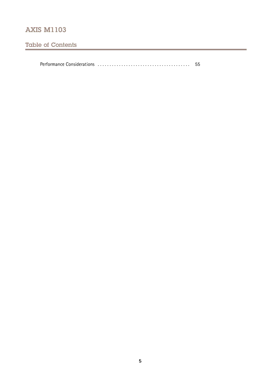 Axis Communications M1103 user manual Performance Considerations 