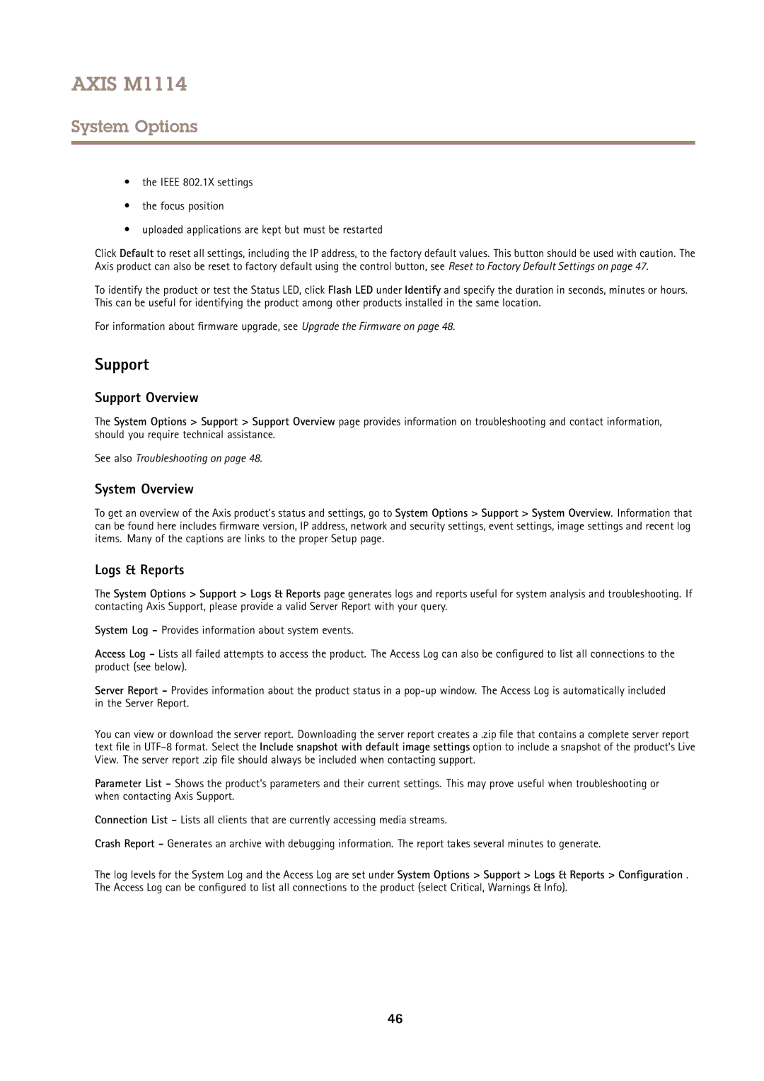 Axis Communications M1114 user manual Support Overview, System Overview, Logs & Reports 