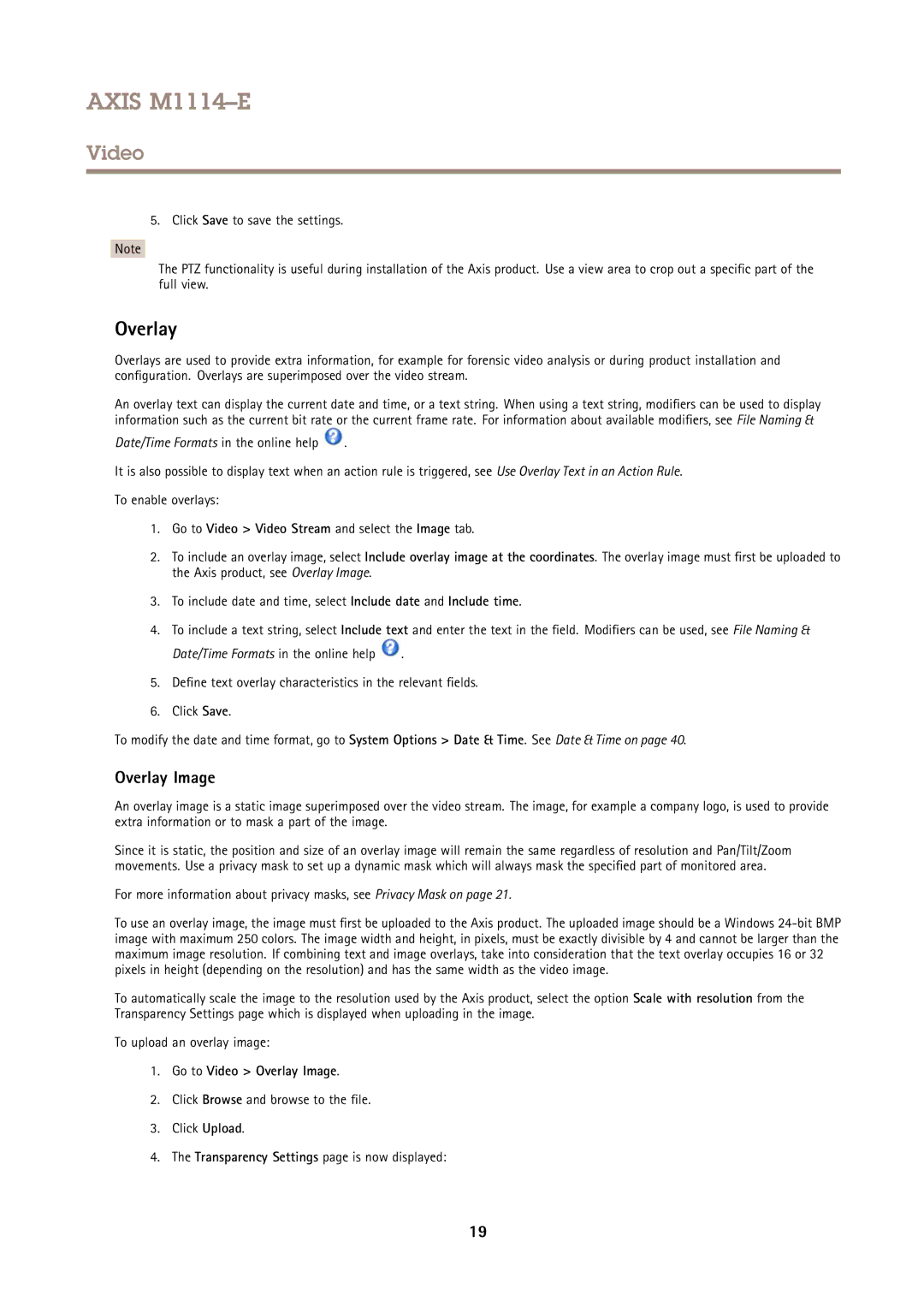 Axis Communications M1114E user manual Go to Video Video Stream and select the Image tab, Go to Video Overlay Image 