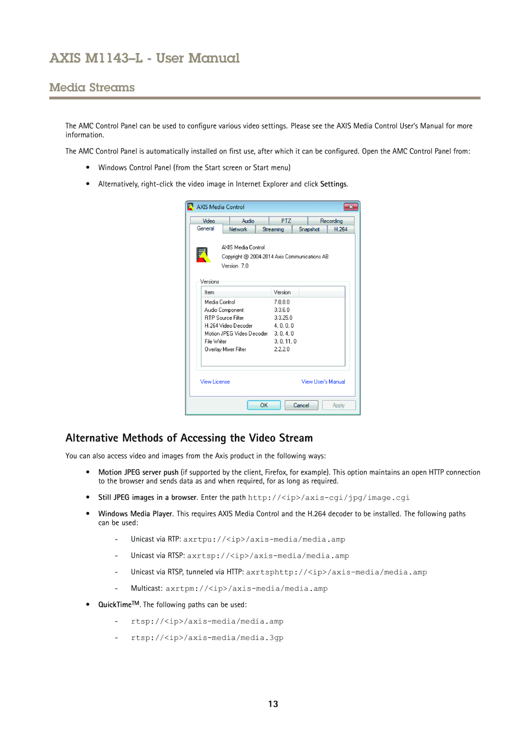 Axis Communications M1143-L user manual Alternative Methods of Accessing the Video Stream 