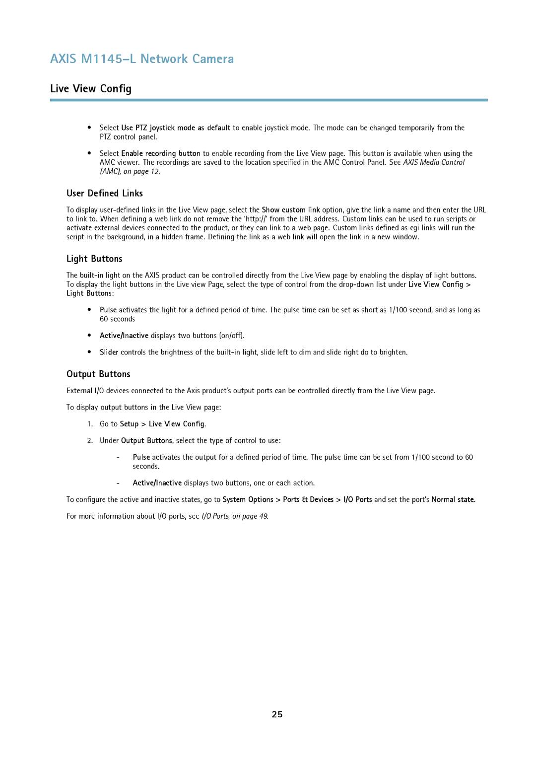 Axis Communications M1145L user manual User Defined Links, Light Buttons, Output Buttons, Go to Setup Live View Config 