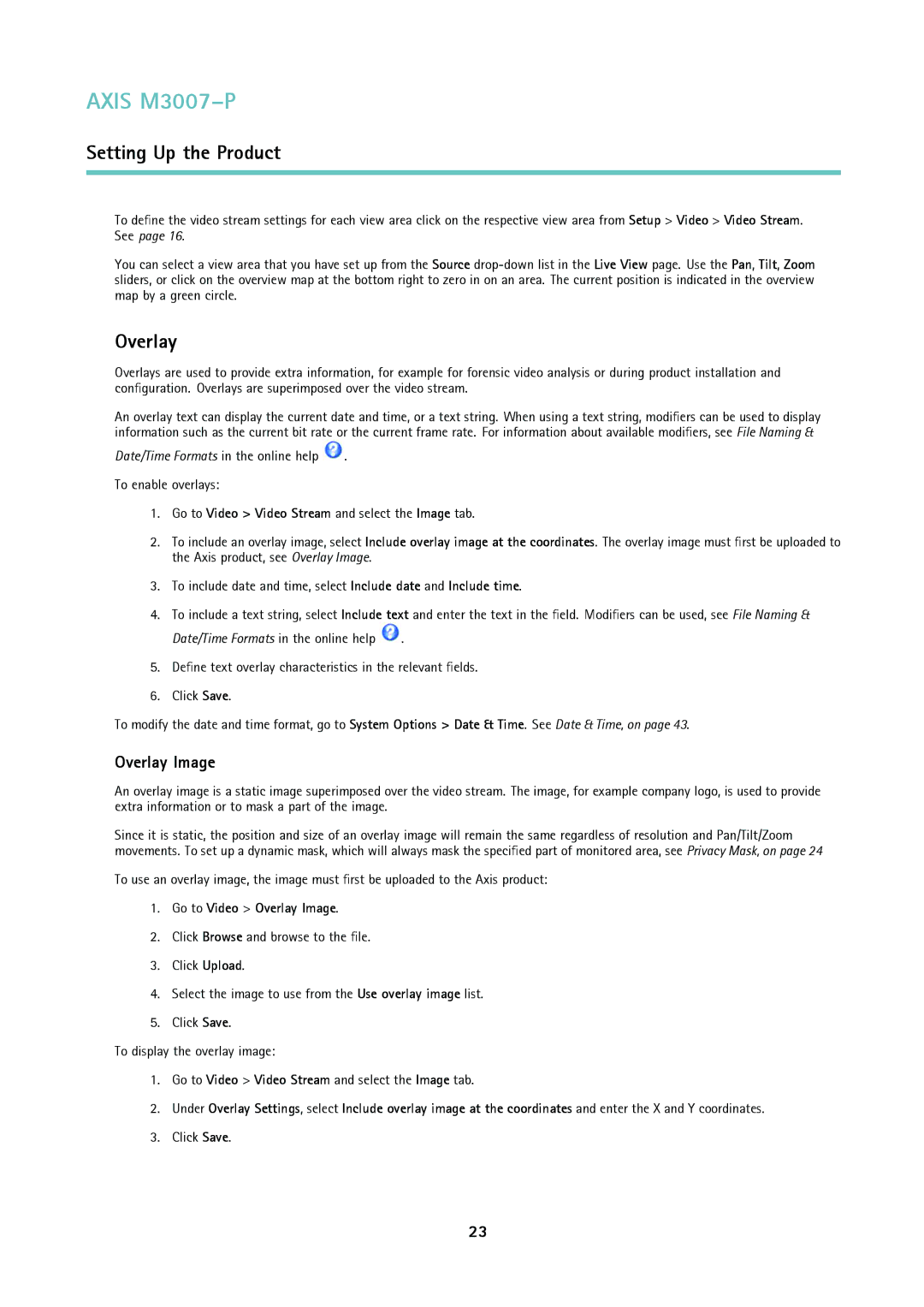 Axis Communications M3007-P user manual Overlay Image, Go to Video Video Stream and select the Image tab 