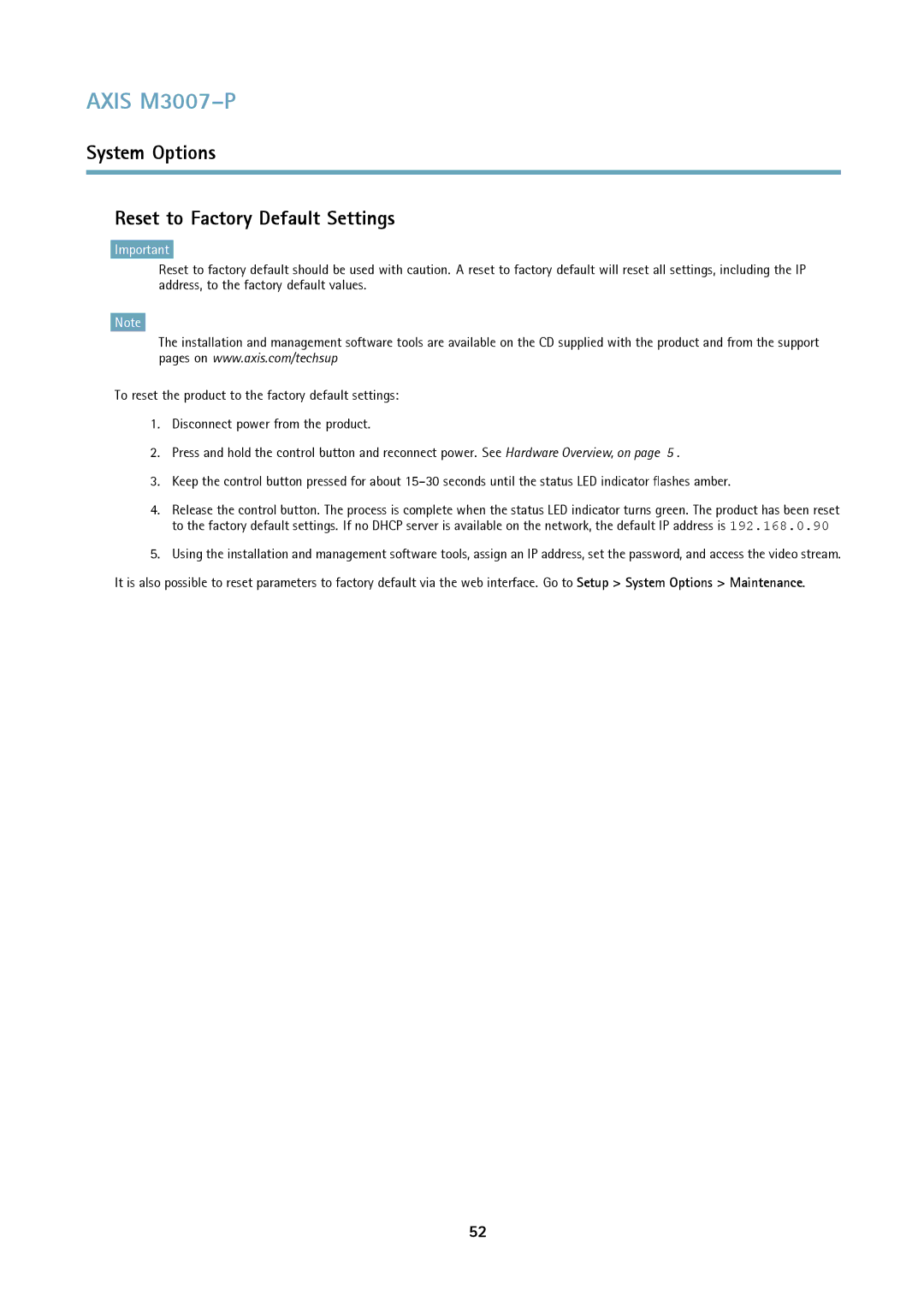 Axis Communications M3007-P user manual System Options Reset to Factory Default Settings 