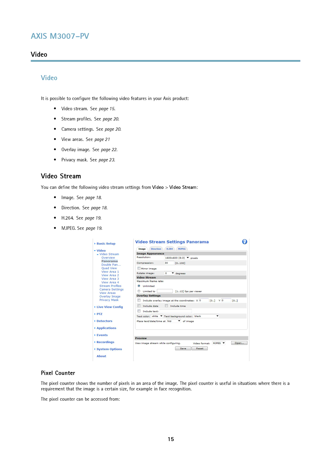 Axis Communications M3007-PV user manual Video Stream, Pixel Counter 