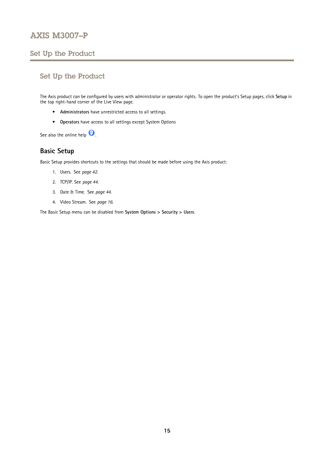 Axis Communications M3007P user manual Set Up the Product, Basic Setup 