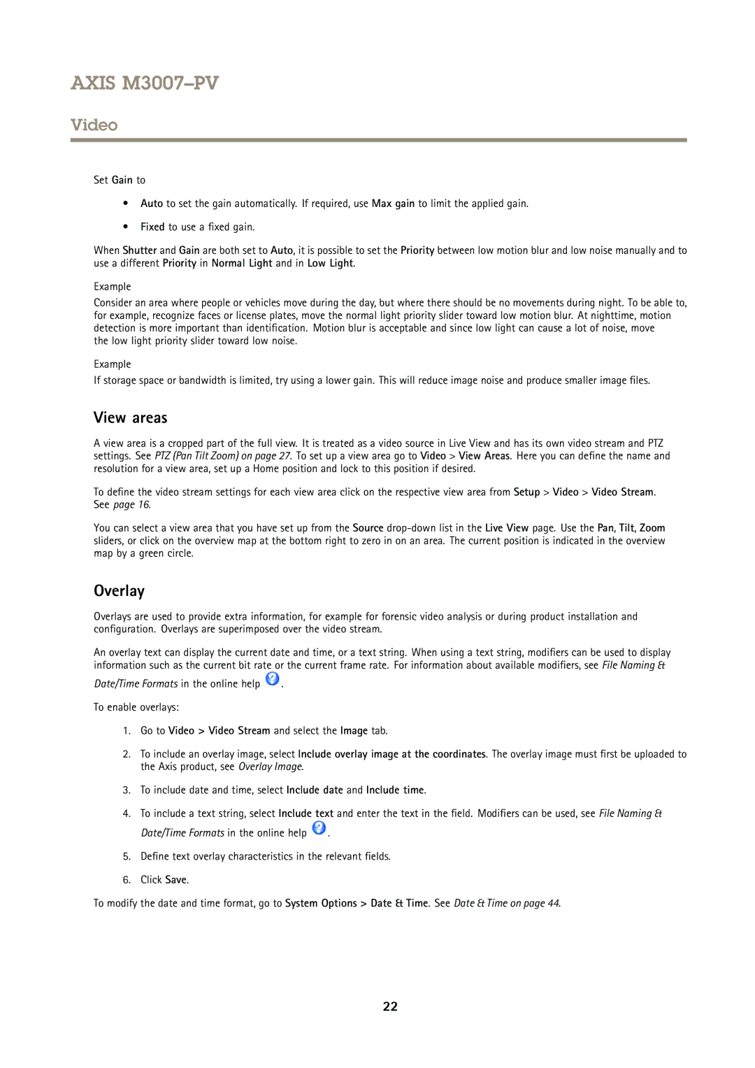 Axis Communications M3007PV user manual View areas, Overlay, Date/Time Formats in the online help To enable overlays 