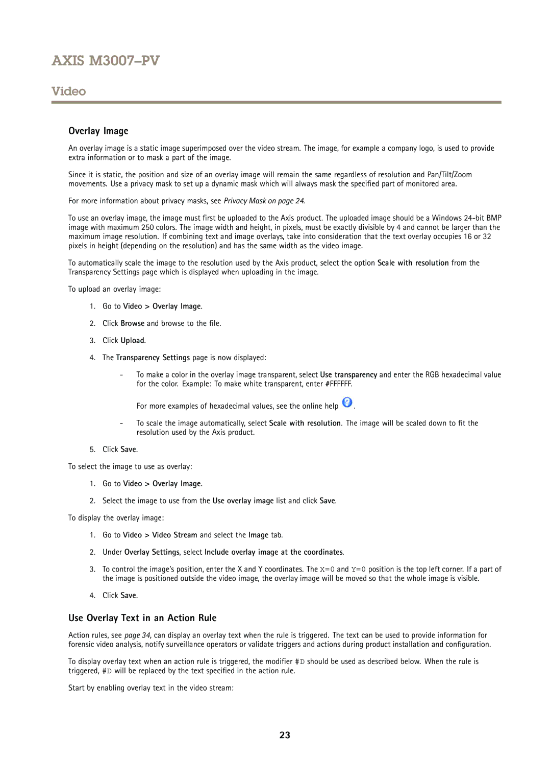 Axis Communications M3007PV user manual Use Overlay Text in an Action Rule, Go to Video Overlay Image 