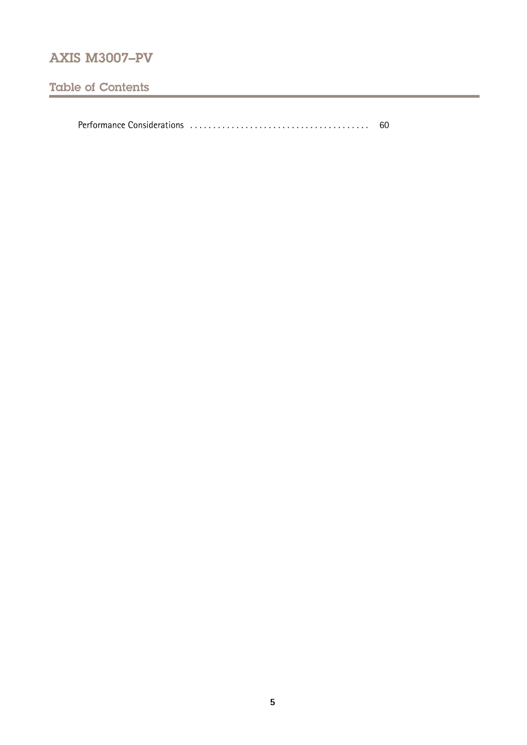 Axis Communications M3007PV user manual Performance Considerations 