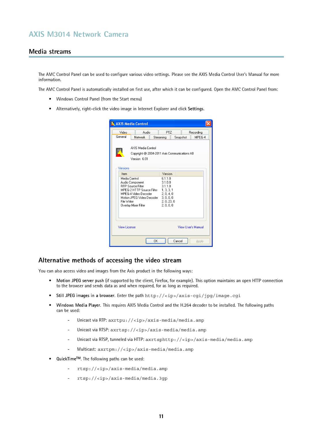 Axis Communications M3014 user manual Alternative methods of accessing the video stream 