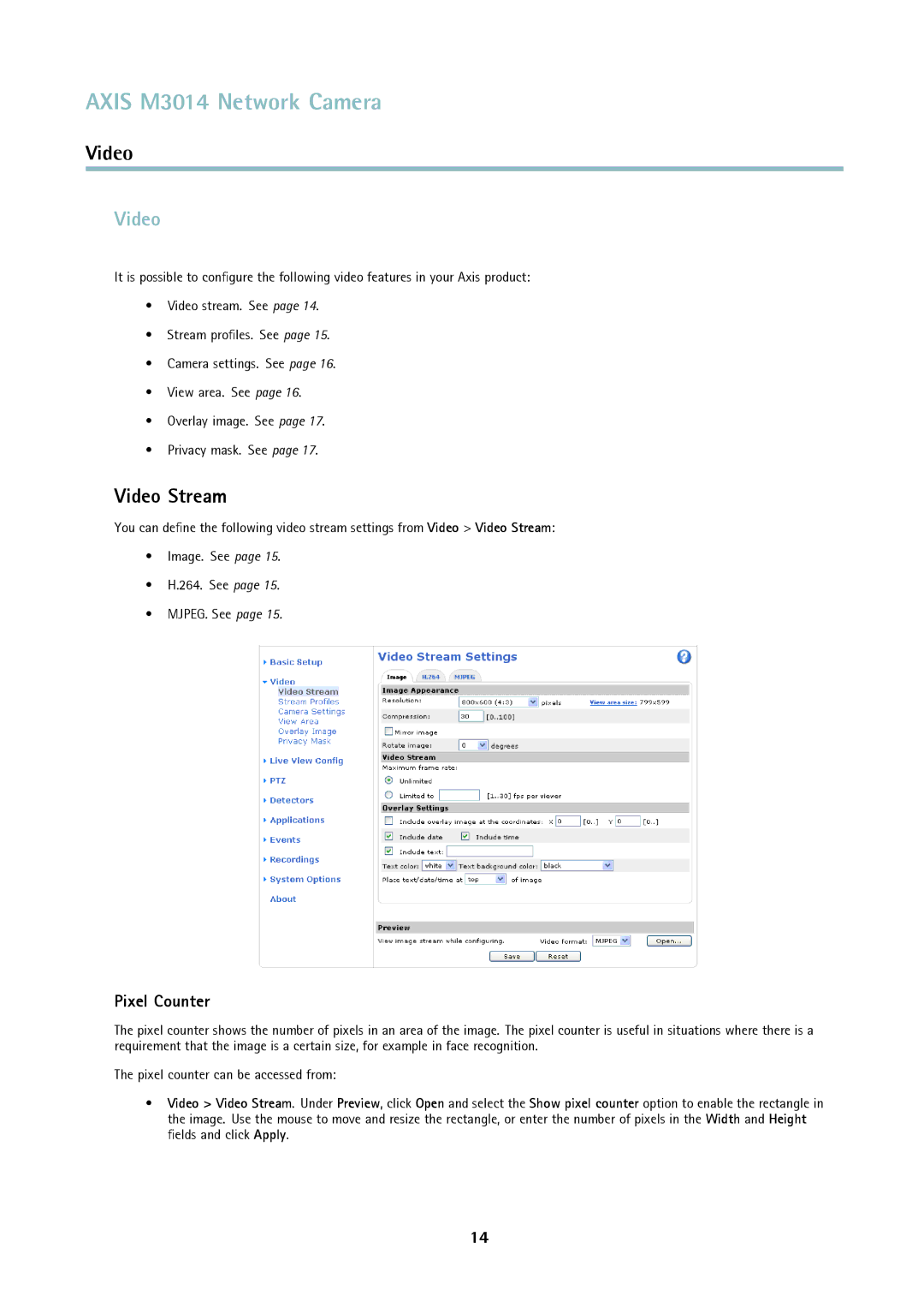 Axis Communications M3014 user manual Video Stream, Pixel Counter 