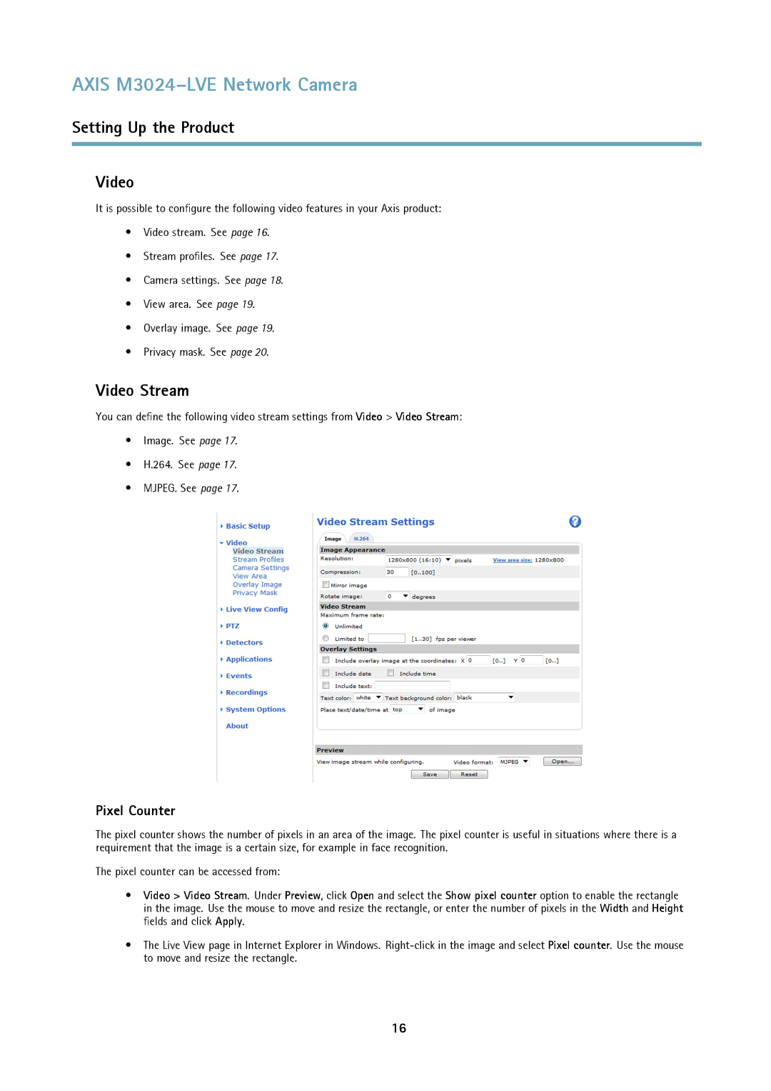 Axis Communications M3024LVE user manual Setting Up the Product Video, Video Stream, Pixel Counter 