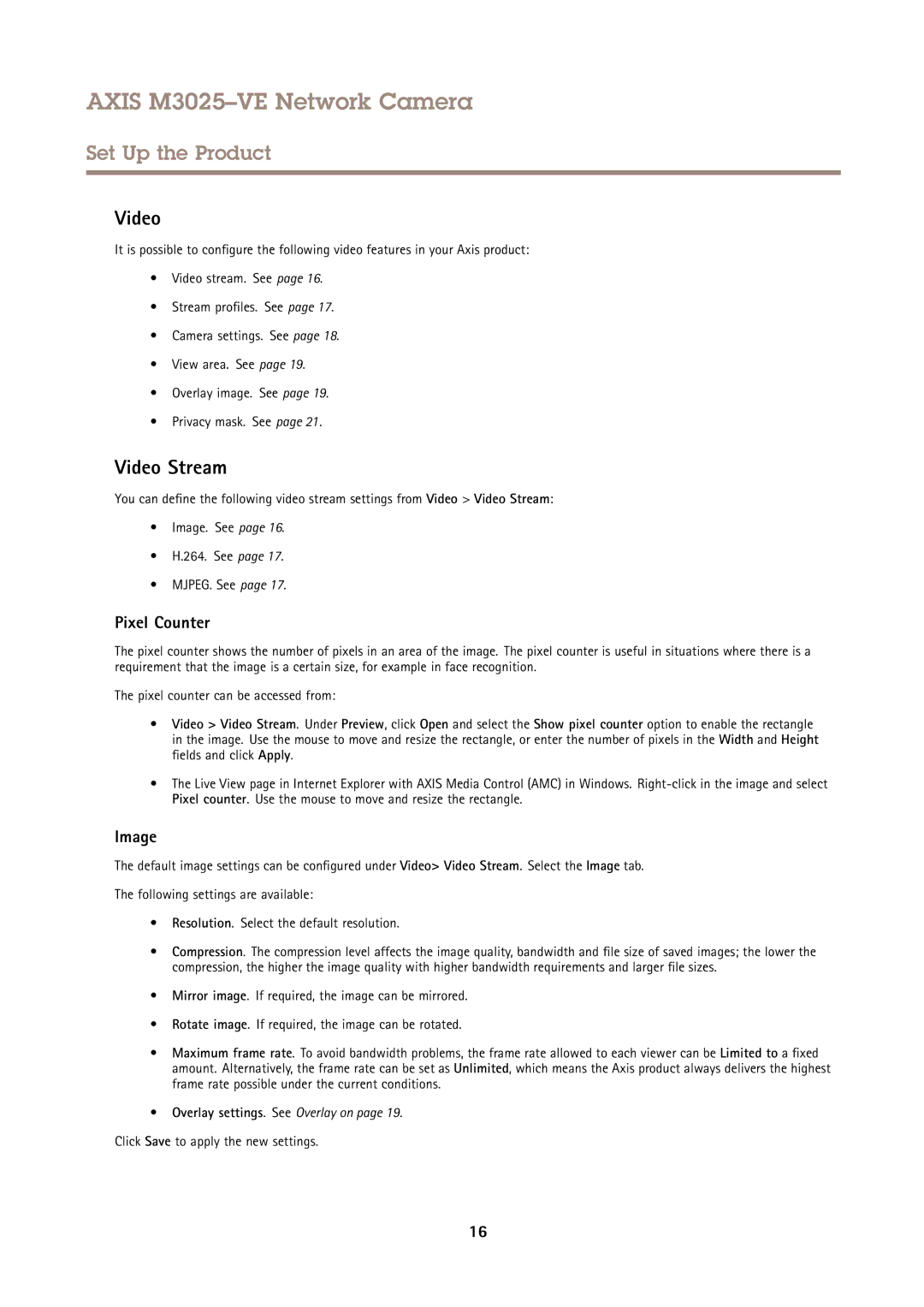 Axis Communications M3025-VE user manual Video Stream, Pixel Counter, Image, Click Save to apply the new settings 