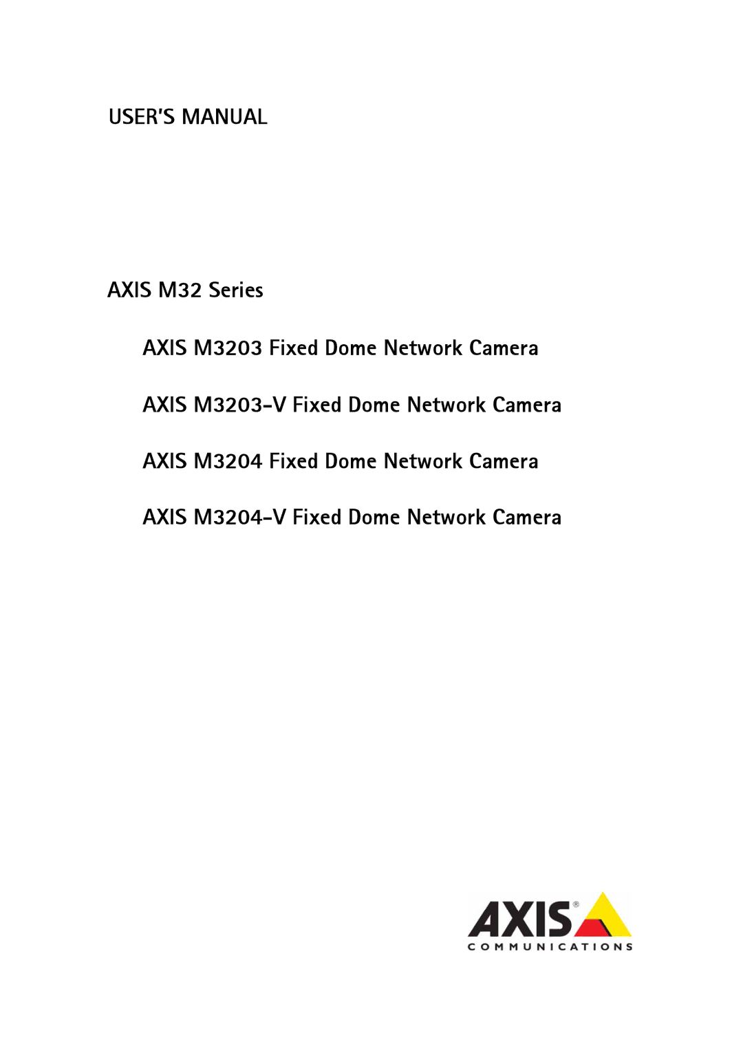 Axis Communications user manual Axis M3203 Network Camera 