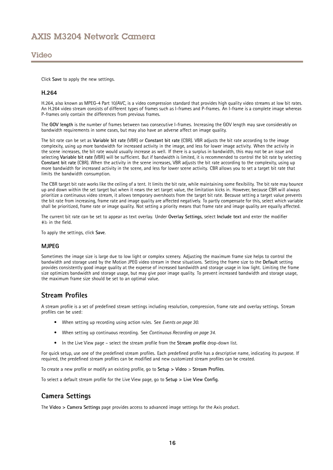 Axis Communications M3204 user manual Stream Profiles, Camera Settings, 264, Click Save to apply the new settings 