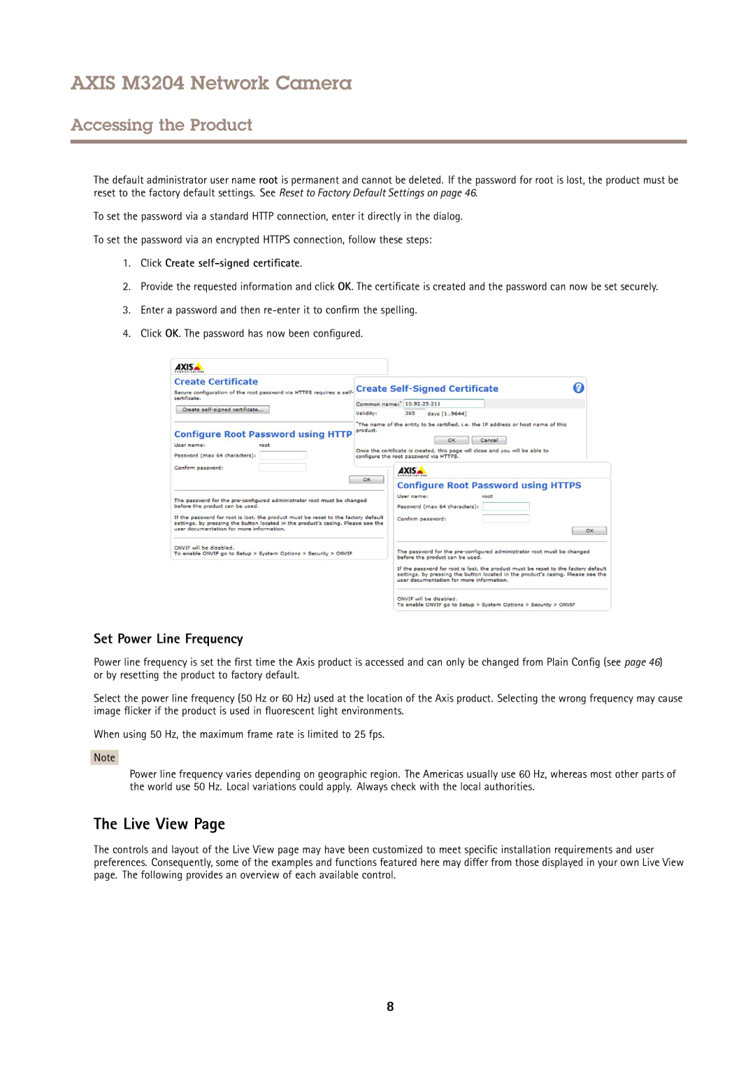 Axis Communications M3204 user manual Live View, Set Power Line Frequency, Click Create self-signed certificate 