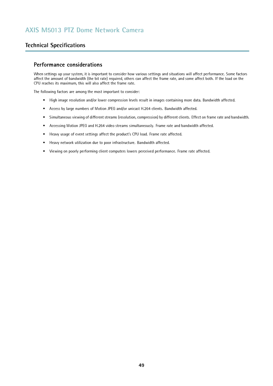 Axis Communications M5013 user manual Performance considerations 