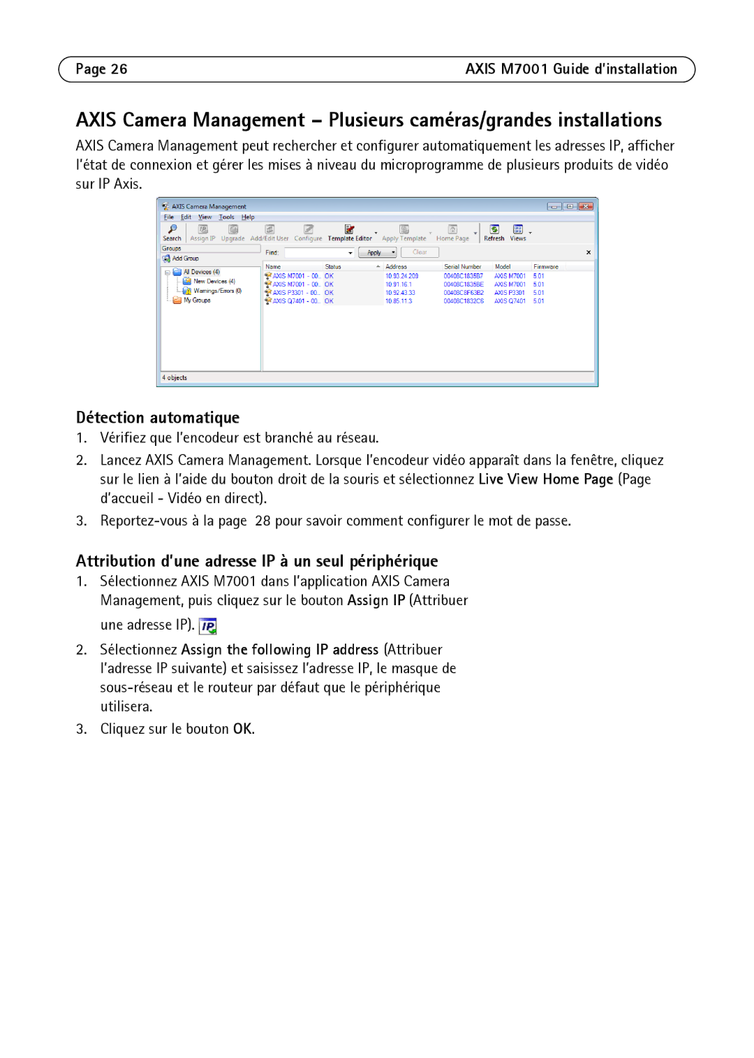 Axis Communications M7001 manual Attribution d’une adresse IP à un seul périphérique 