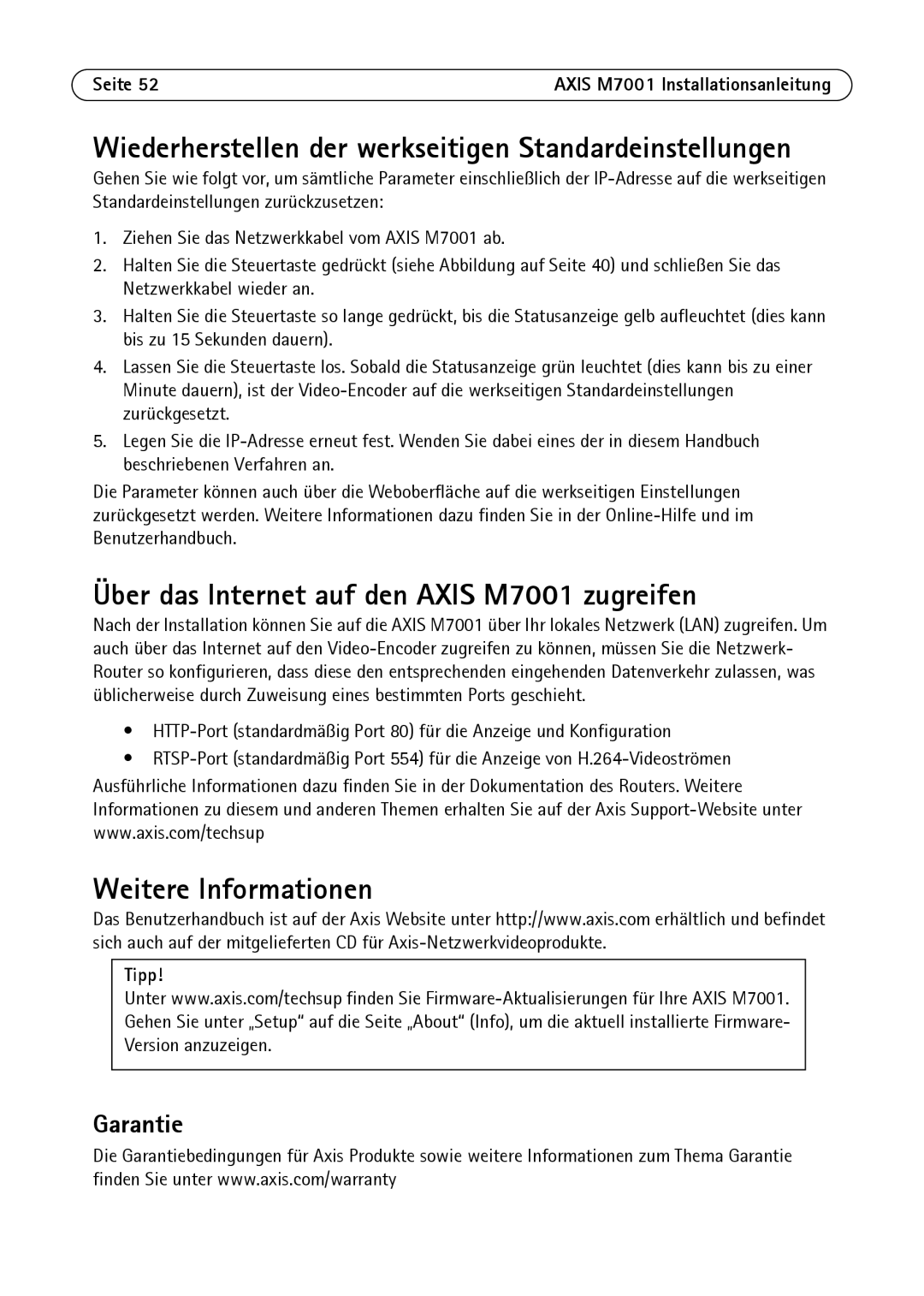 Axis Communications manual Über das Internet auf den Axis M7001 zugreifen, Weitere Informationen 