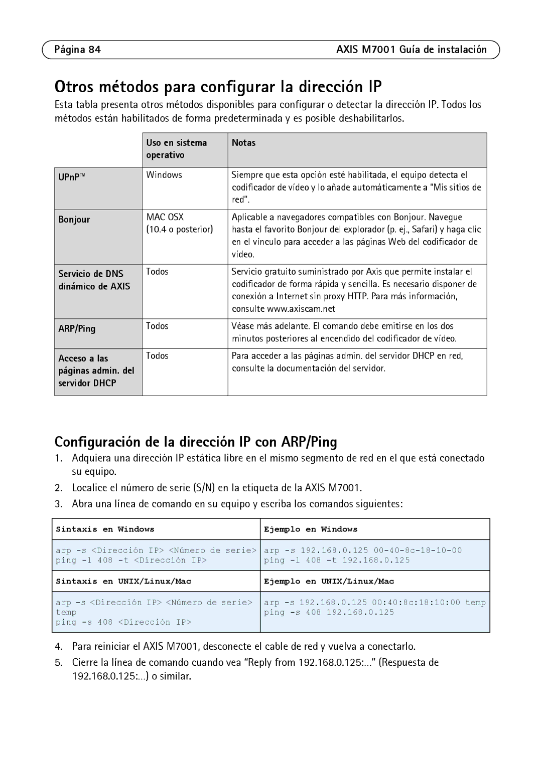 Axis Communications M7001 Otros métodos para configurar la dirección IP, Configuración de la dirección IP con ARP/Ping 