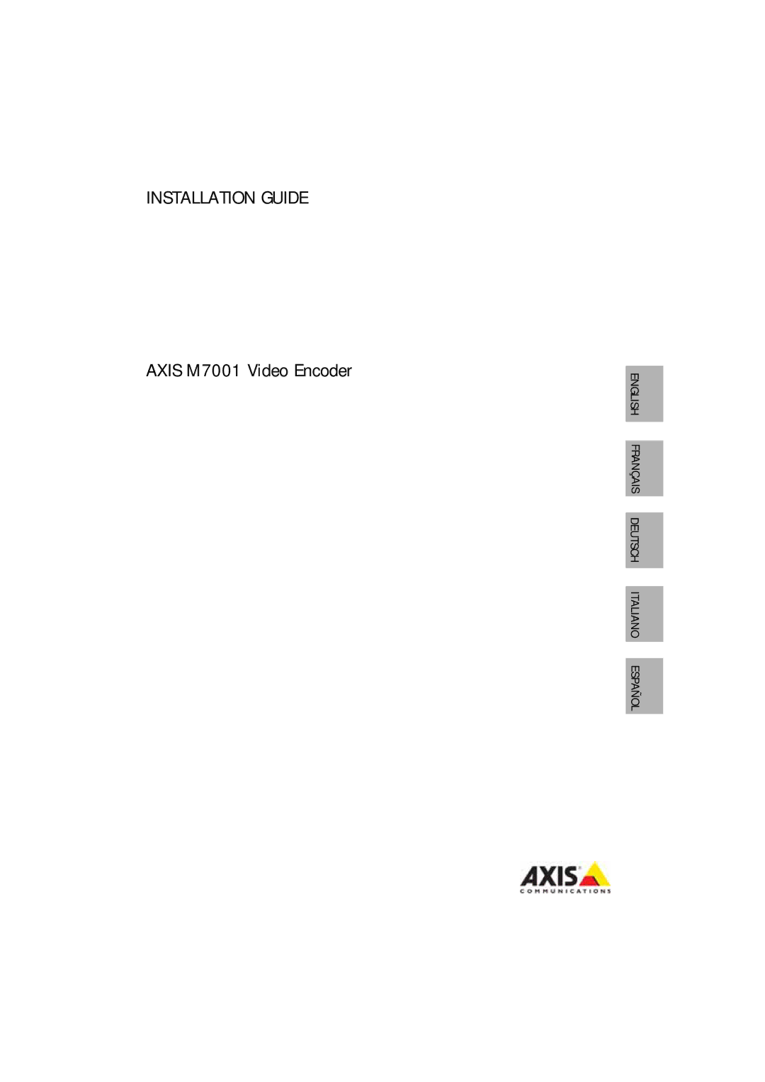 Axis Communications manual Installation Guide, Axis M7001 Video Encoder 