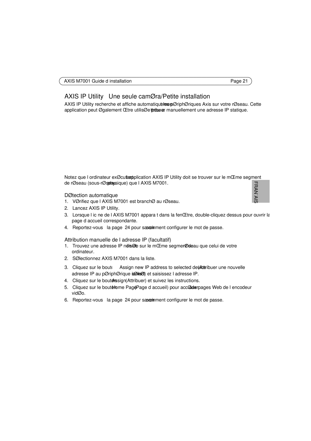 Axis Communications M7001 manual Axis IP Utility Une seule caméra/Petite installation, Détection automatique 