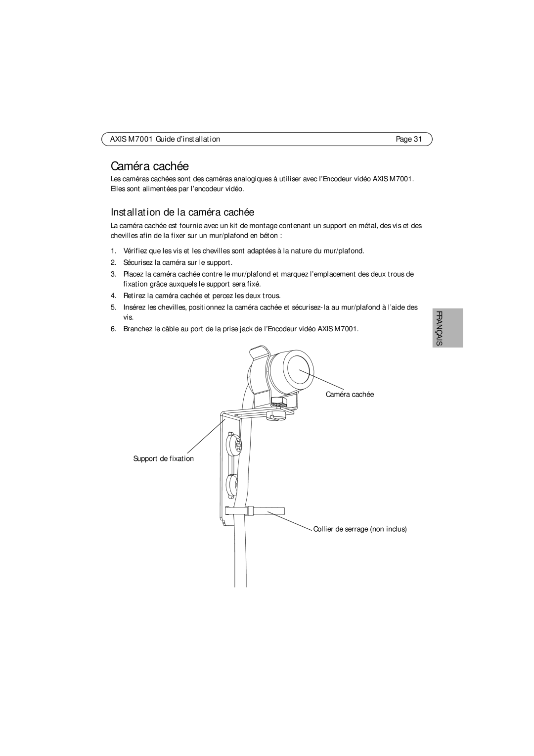 Axis Communications M7001 manual Caméra cachée, Installation de la caméra cachée 