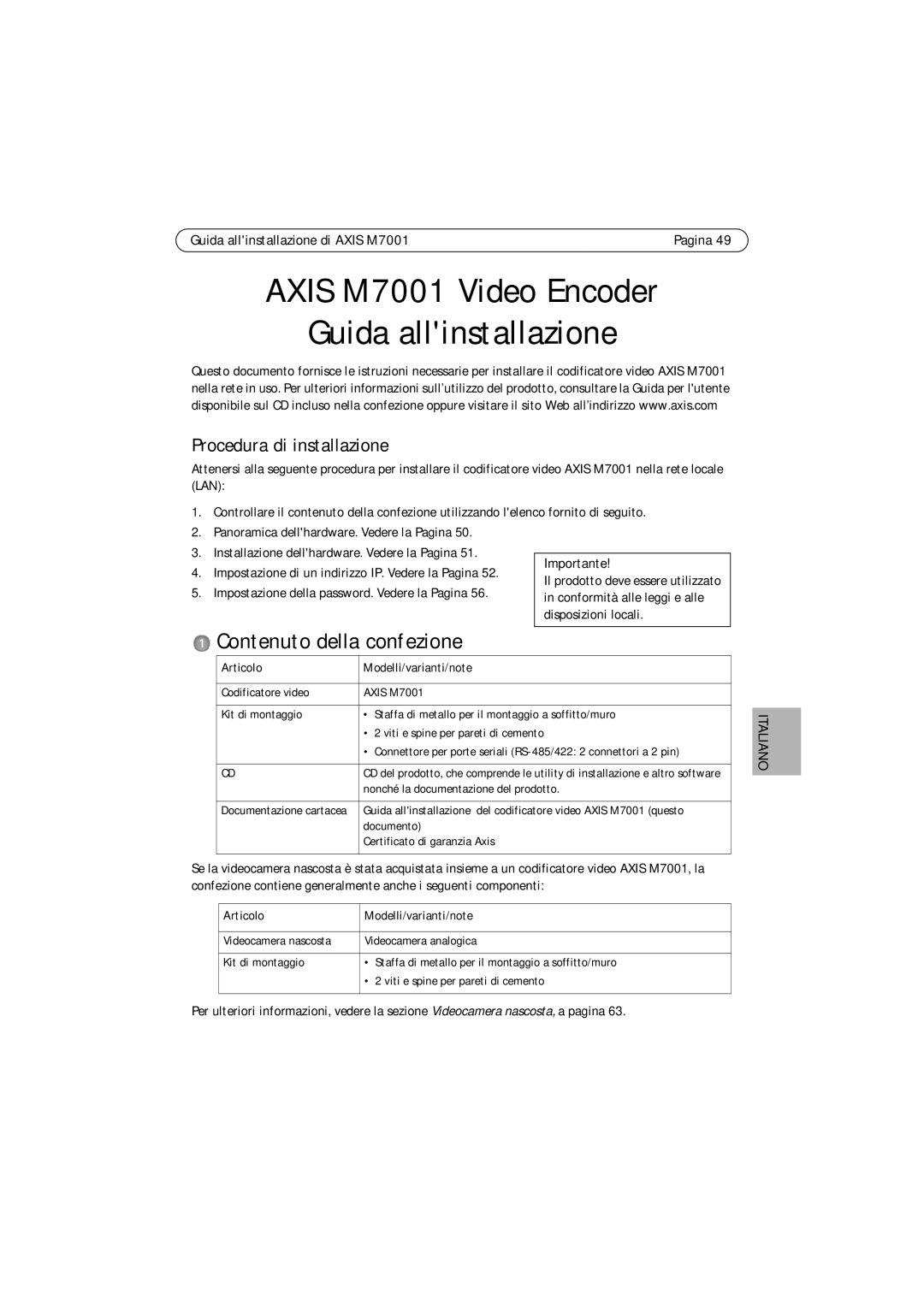 Axis Communications M7001 manual Contenuto della confezione, Procedura di installazione, Articolo Modelli/varianti/note 