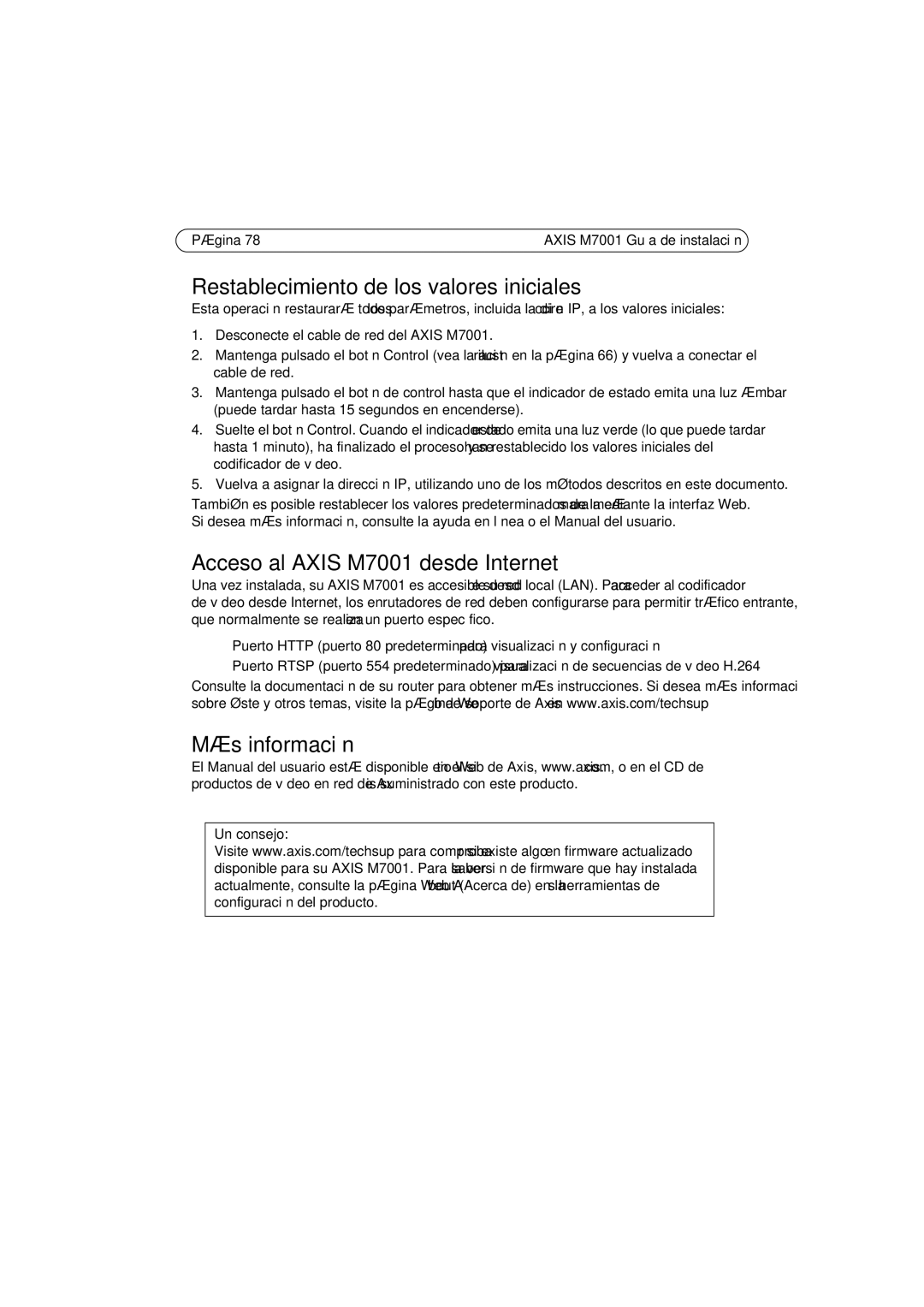 Axis Communications Restablecimiento de los valores iniciales, Acceso al Axis M7001 desde Internet, Más información 
