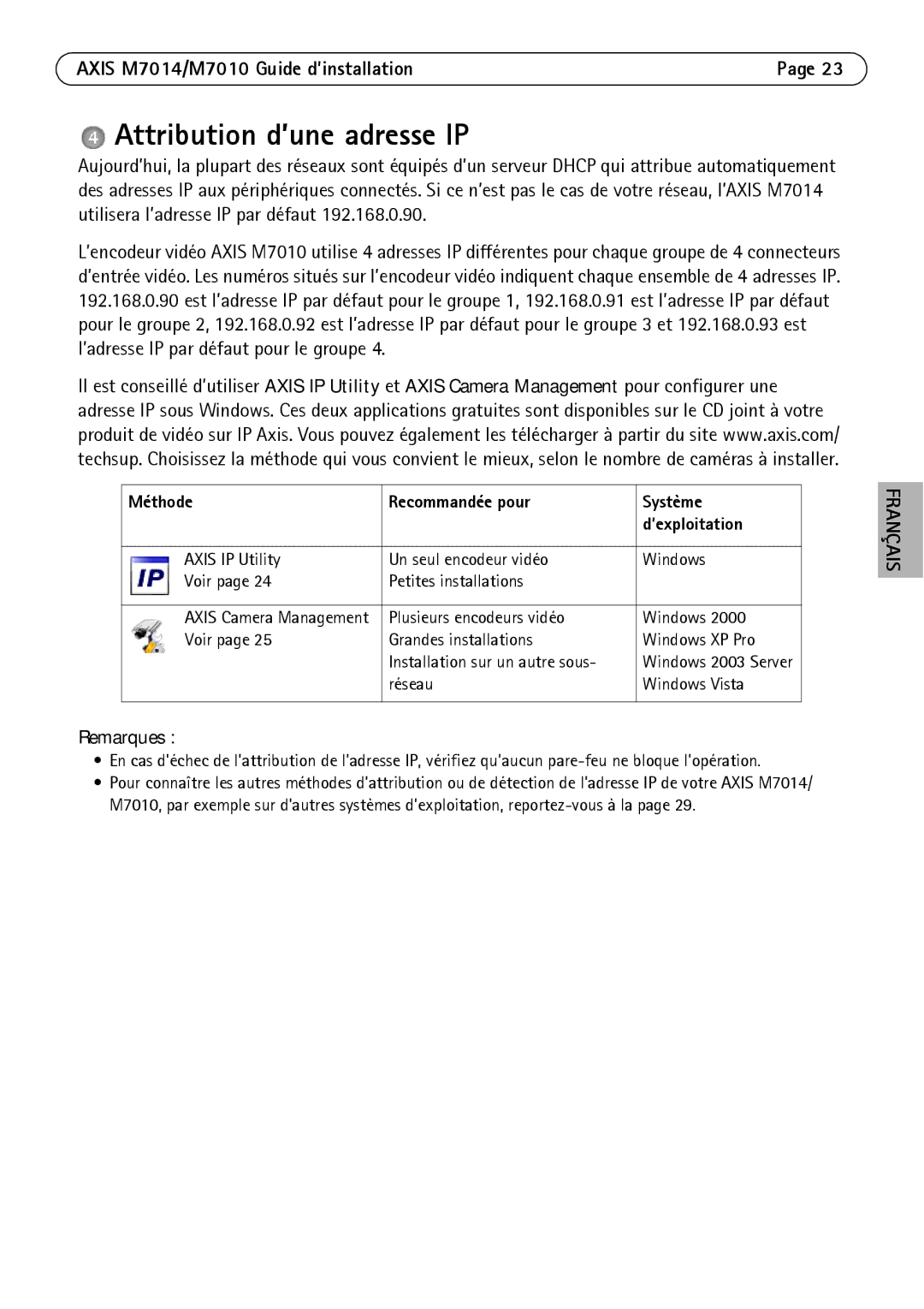 Axis Communications M7010 manual Attribution d’une adresse IP, Méthode Recommandée pour Système, ’exploitation 