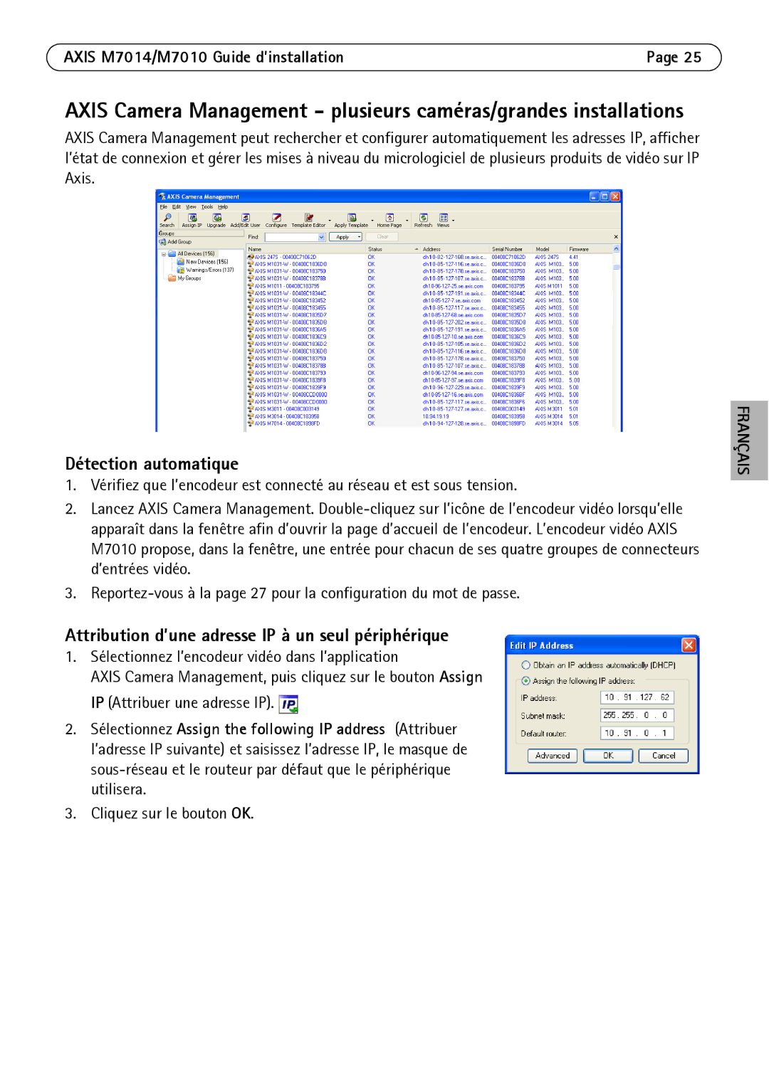 Axis Communications M7010 manual Attribution d’une adresse IP à un seul périphérique 