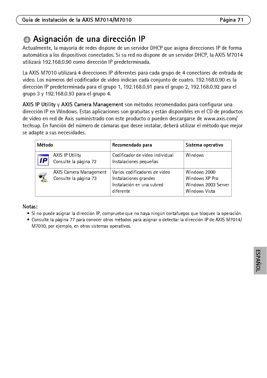 Axis Communications M7010 manual Asignación de una dirección IP, Método Recomendado para 