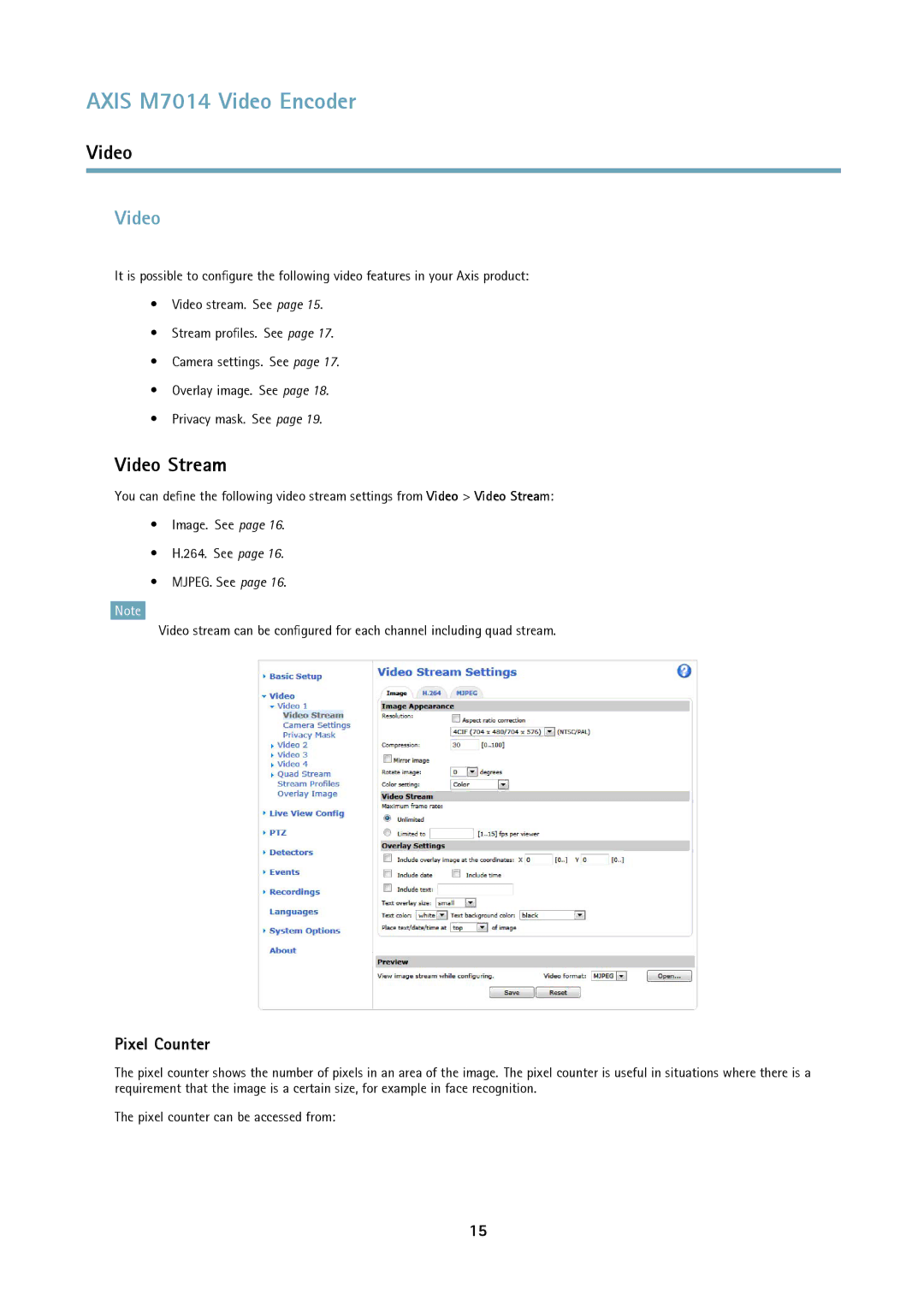 Axis Communications M7014 user manual Video Stream, Pixel Counter 