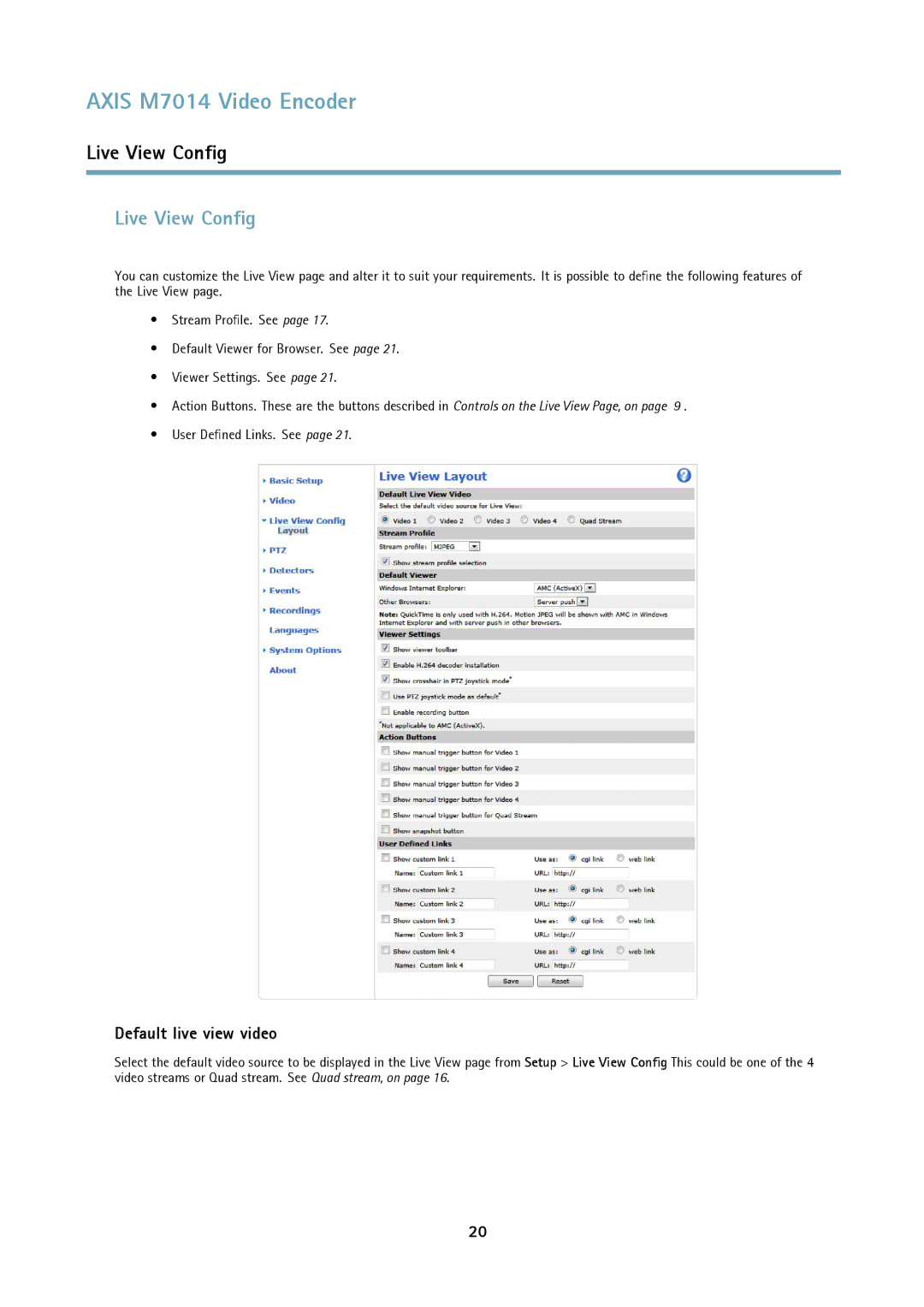 Axis Communications M7014 user manual Live View Config, Default live view video 